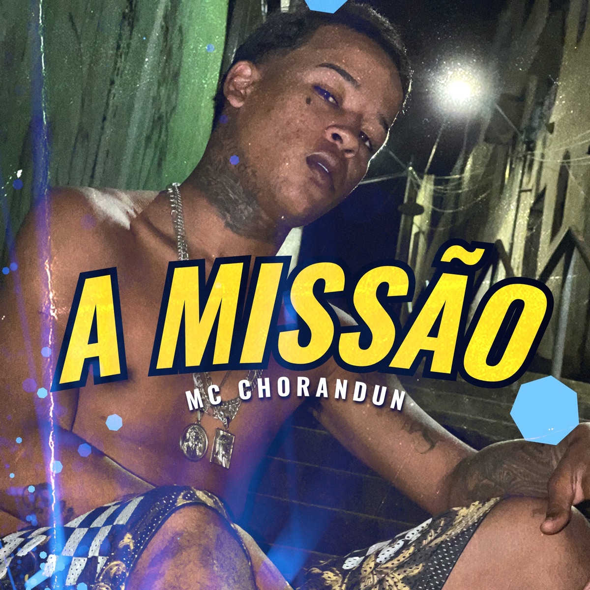 A Missão - Single by Mc chorandun album cover