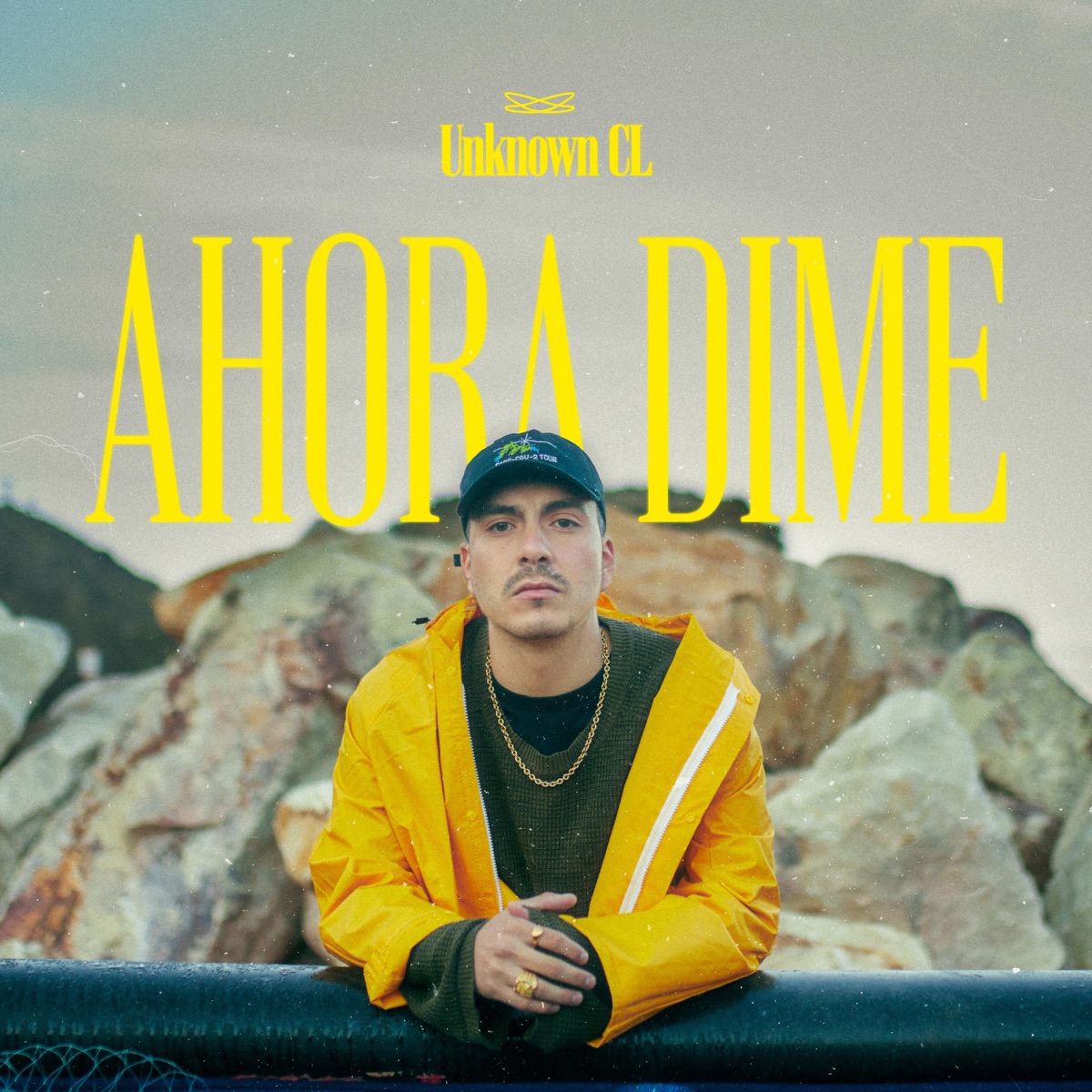 Ahora Dime - Single by Unknown CL album cover