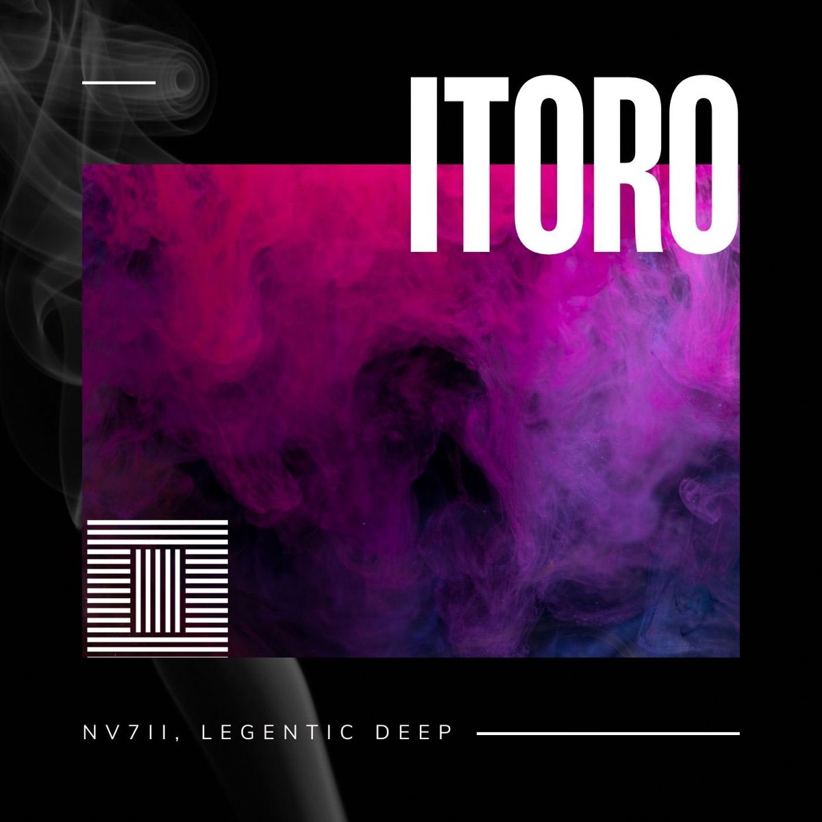 iToro - Single by NV7II & Legentic Deep album cover