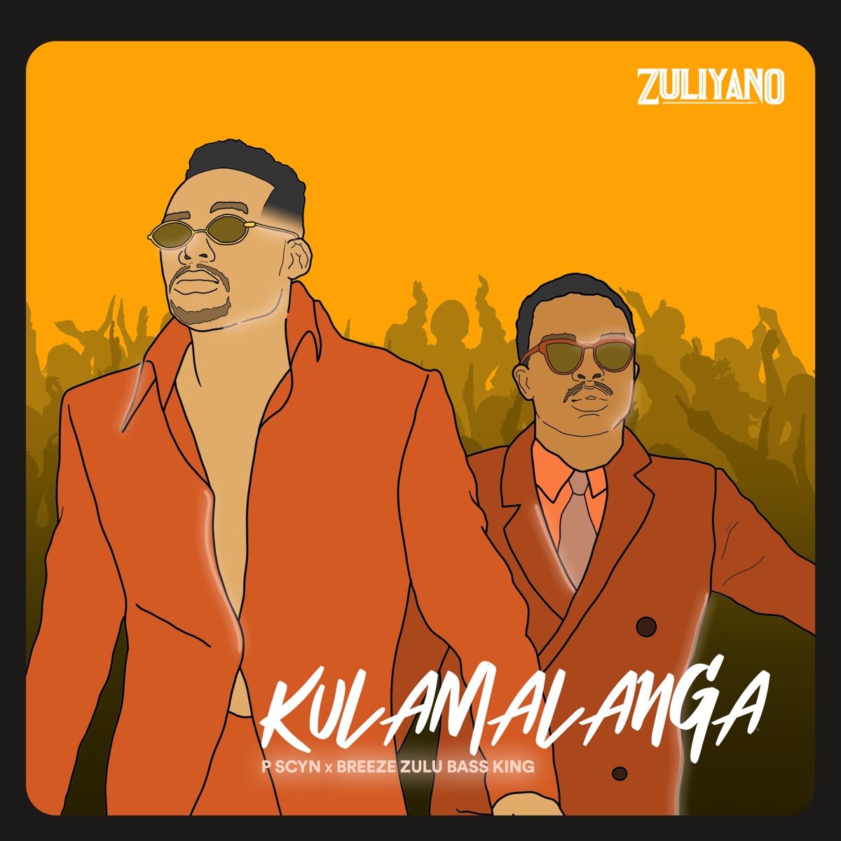 Kulamalanga - Single by Breeze Zulu Bass King & P Scyn album cover