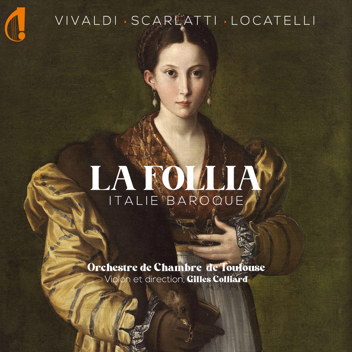 La Follia (Italie baroque) by Gilles Colliard & Orchestre De Chambre De Toulouse album cover