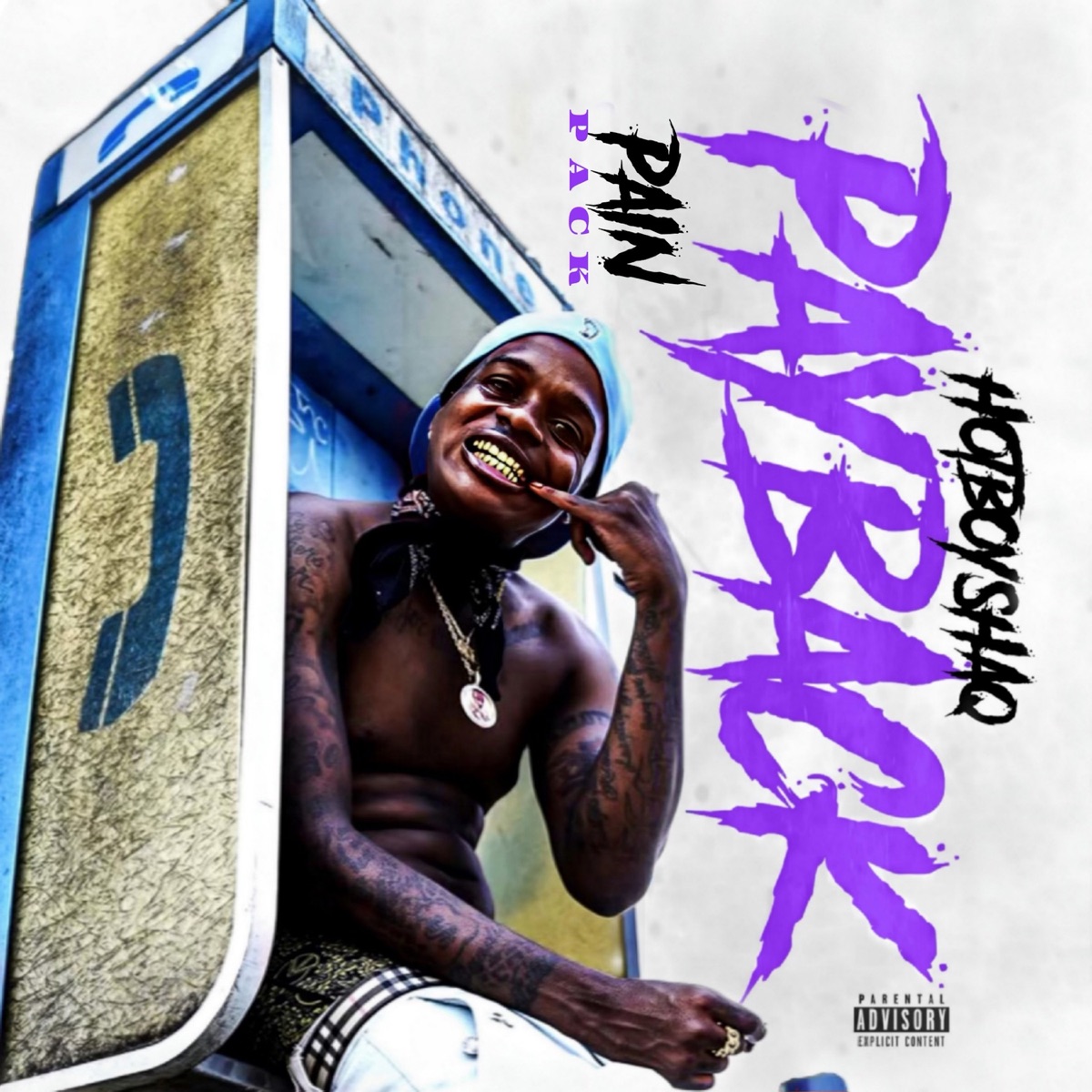 PayBack (Pain Pack) - EP by HotBoy Shaq album cover