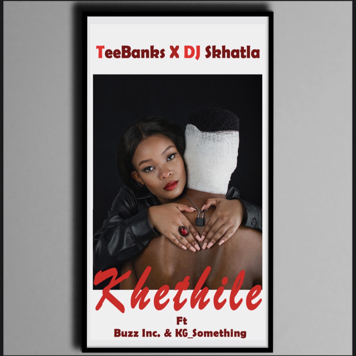 Khethile (feat. Buzz Inc., KG_Something) - Single by Teebanks & Dj Skhatla album cover