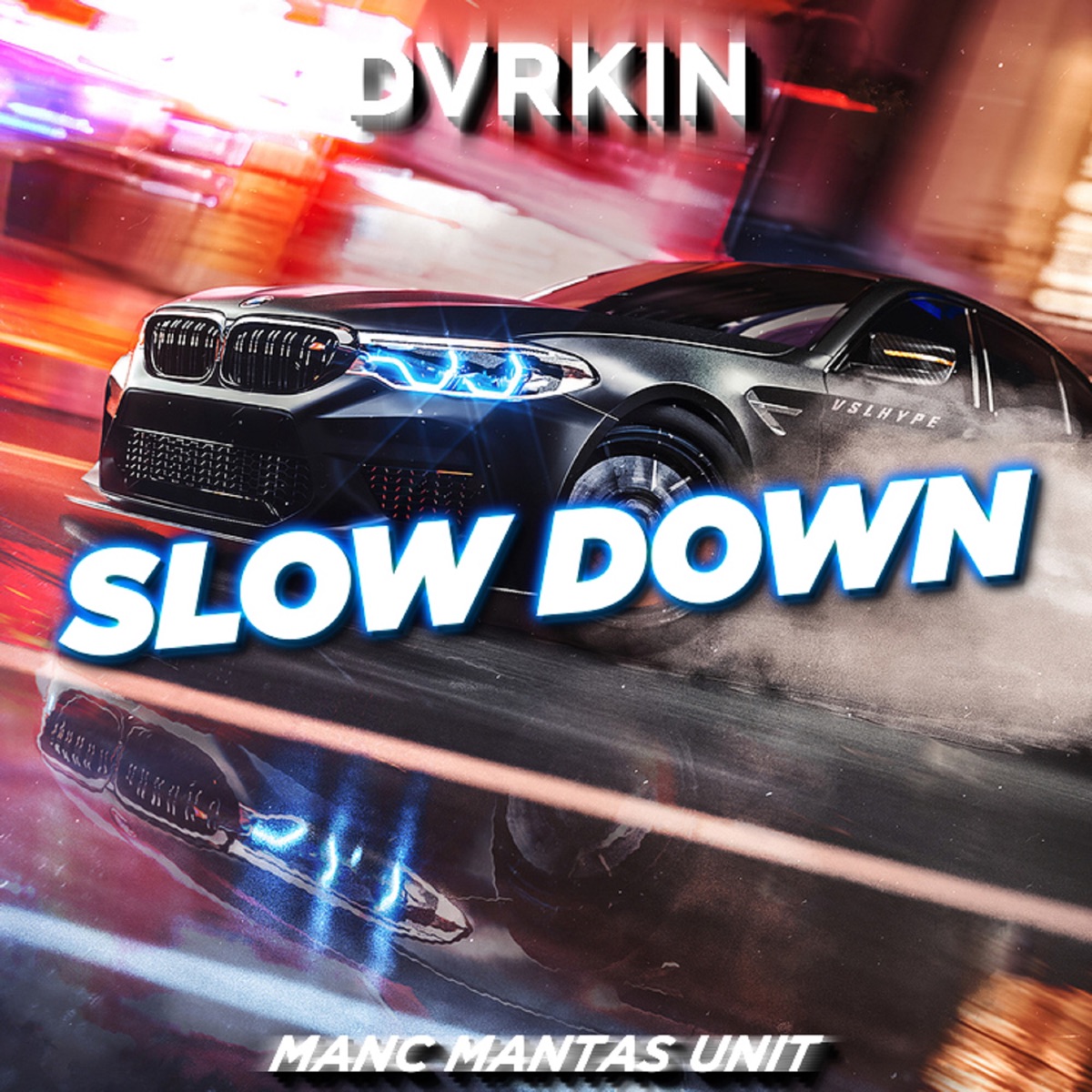 Slow Down - Single by DVRKIN album cover