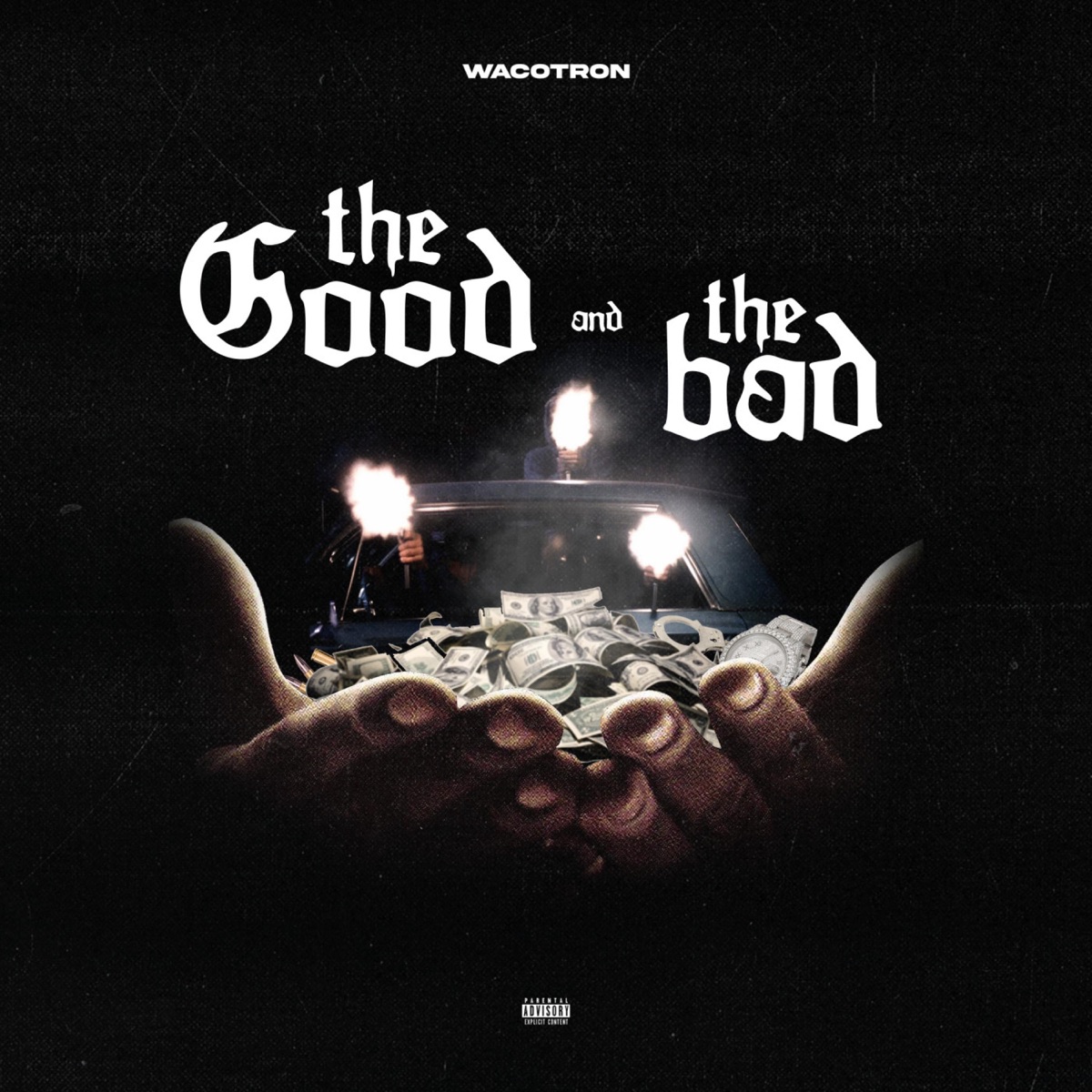 The Good and the Bad - EP by Wacotron album cover
