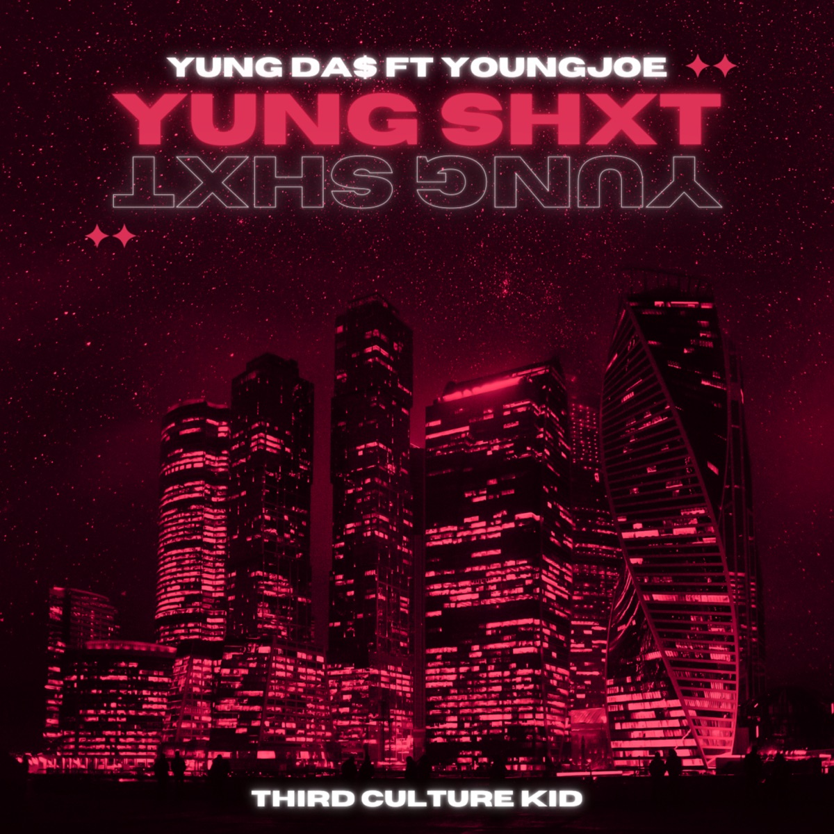 Yung Shxt - Single by Yung Da$ & YoungJoe album cover