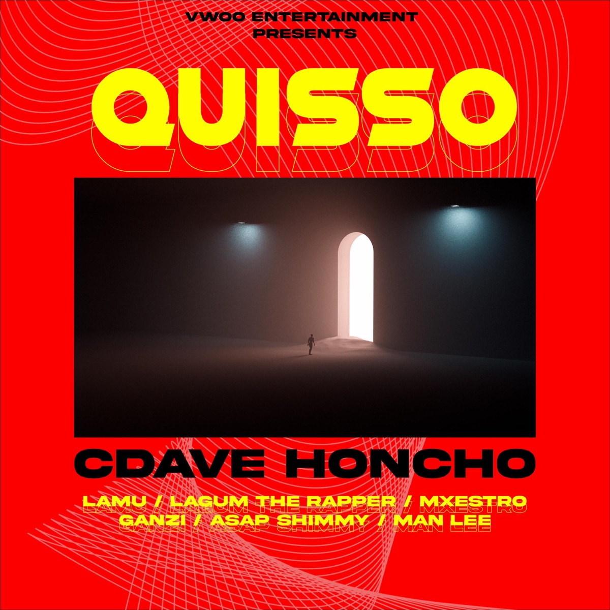 QUISSO (feat. Lamu, Lagum the rapper, Mxestro, GANZI, Man Lee & ASAP Shimmy) - Single by CDAVE HONCHO album cover