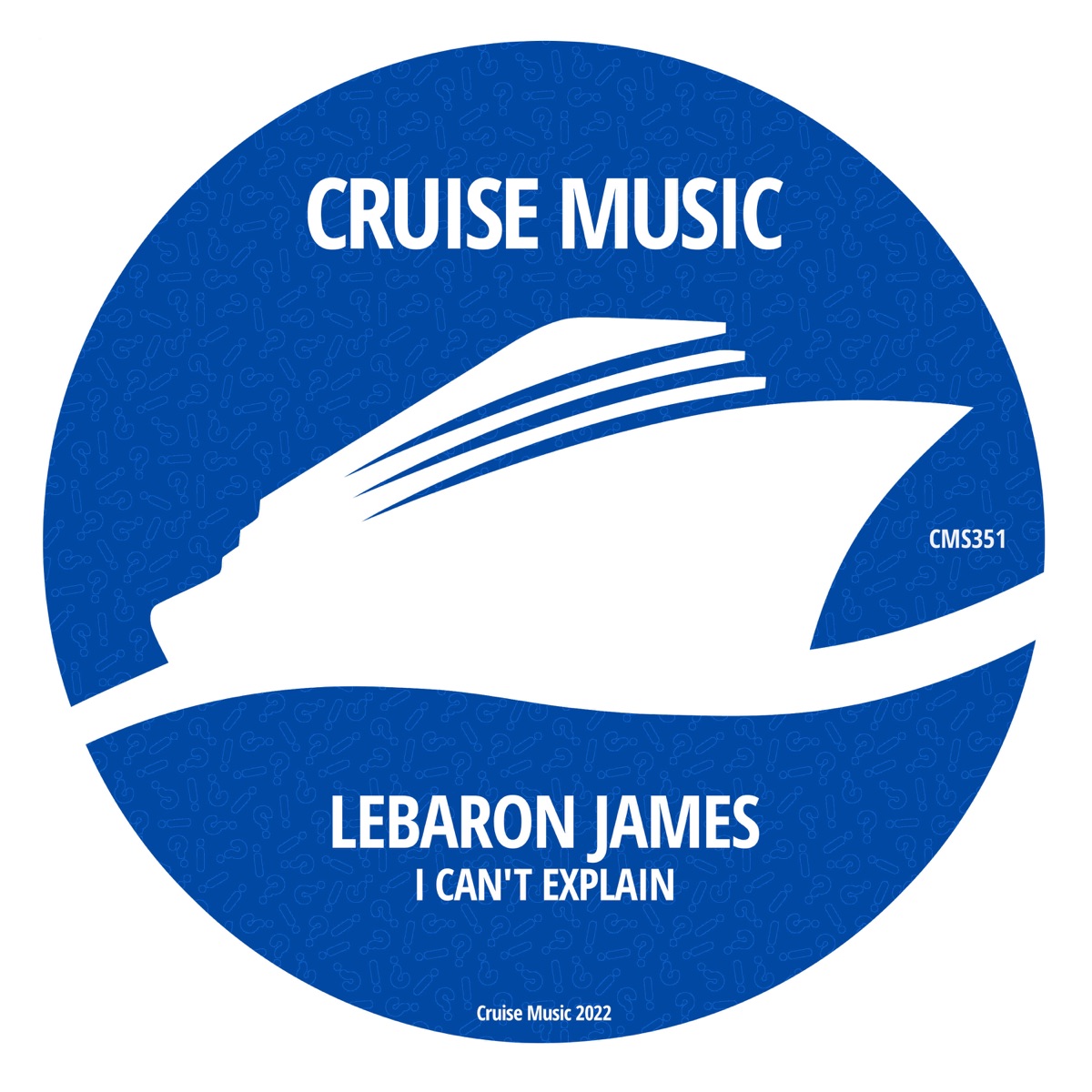 I Can't Explain - Single by LeBaron James album cover