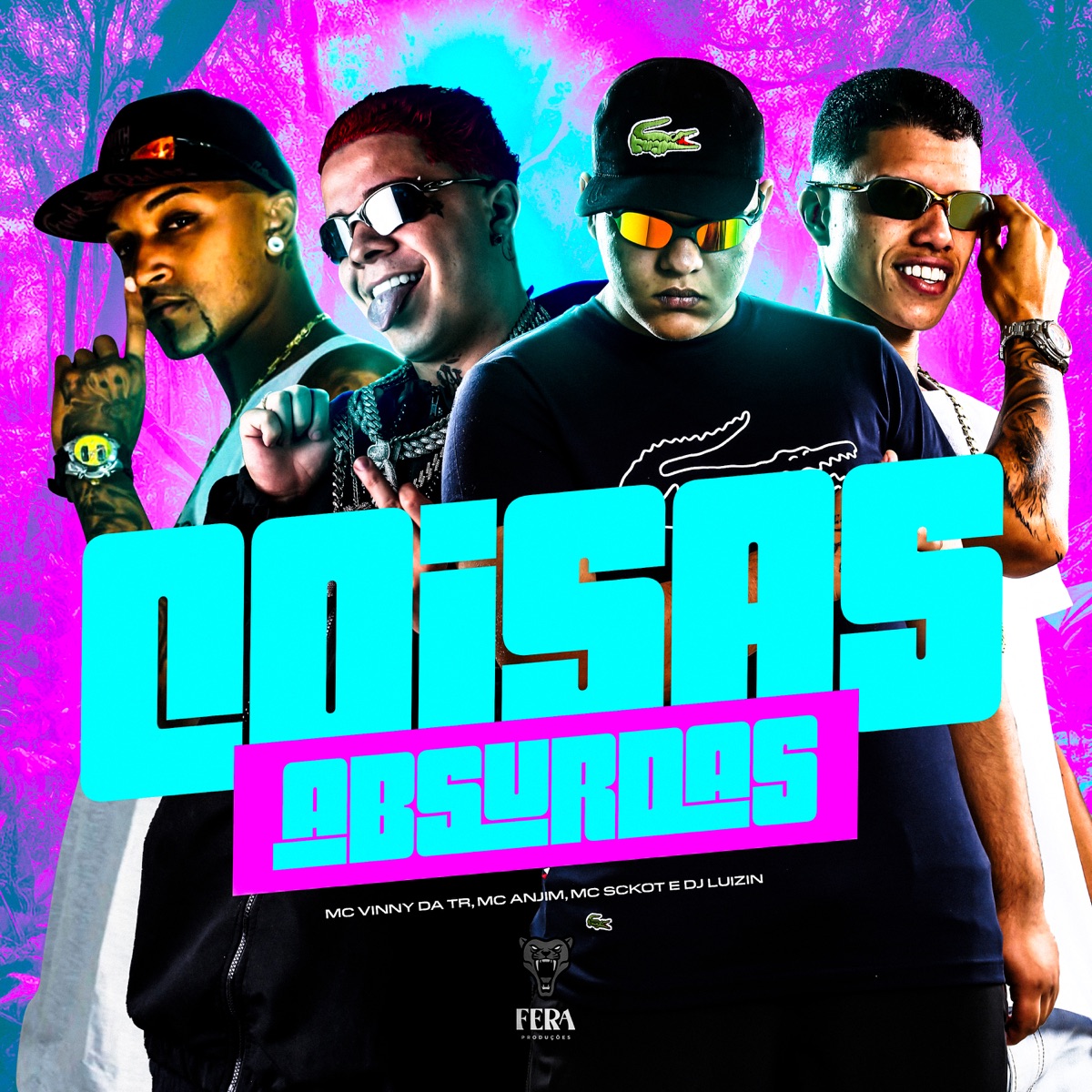 Coisas Absurdas (feat. MC Skcot) - Single by Mc Anjim, Mc Vinny da TR & DJ LUIZIN album cover