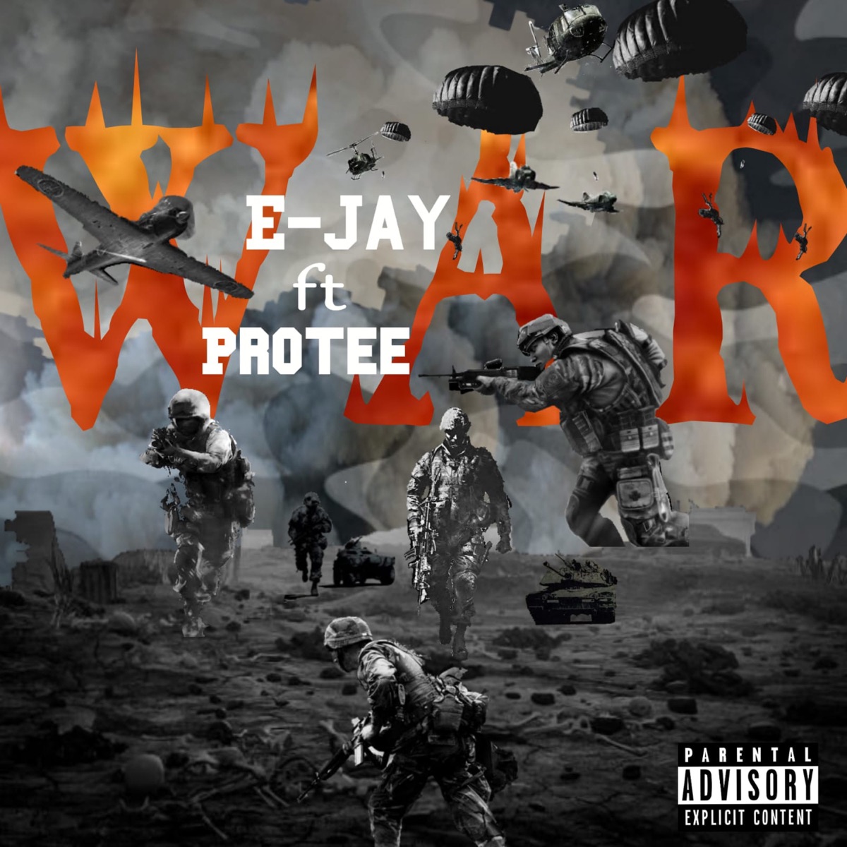War (feat. Protee) - Single by Ejay album cover
