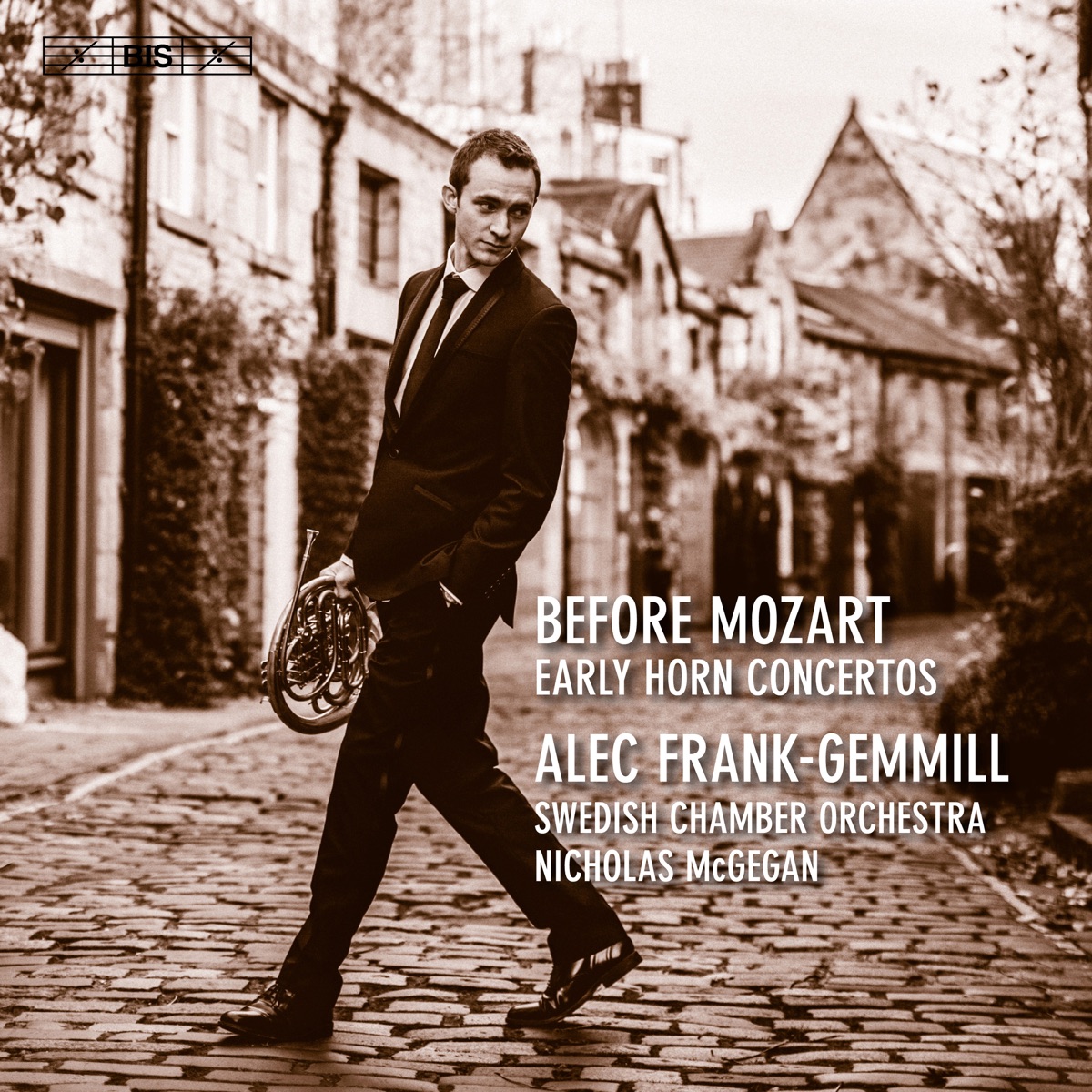 Before Mozart: Early Horn Concertos by Alec Frank-Gemmill, Svenska Kammarorkestern & Nicholas McGegan album cover