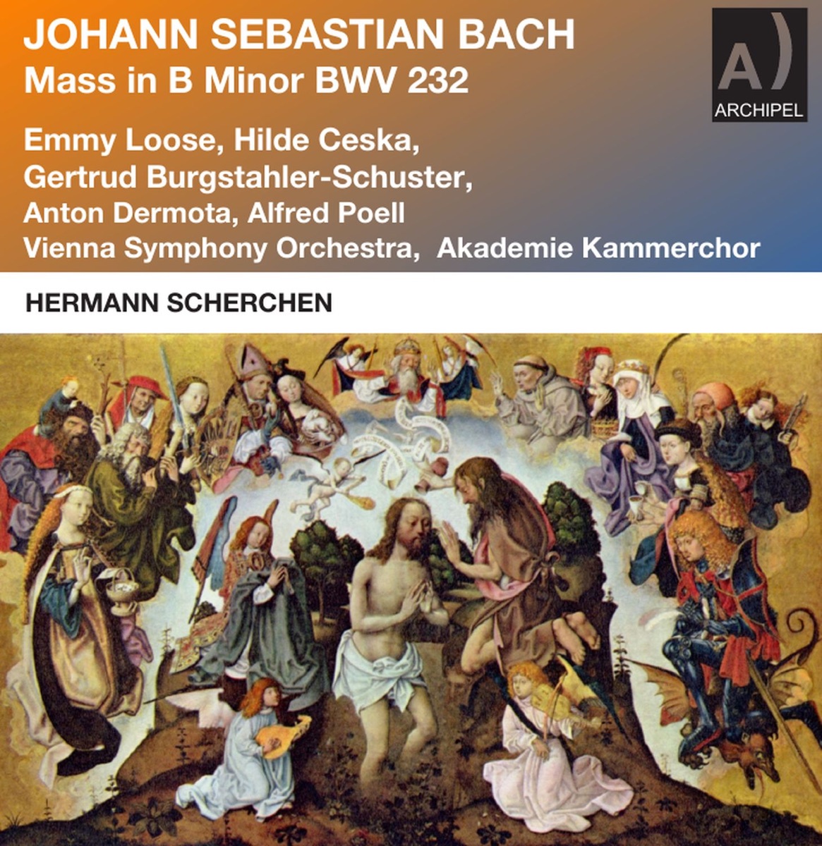 J.S. Bach: Mass in B Minor, BWV 232 (Remastered 2023) by Hermann Scherchen, Wiener Akademie Kammerchor, Anton Heiller & Vienna Symphony album cover