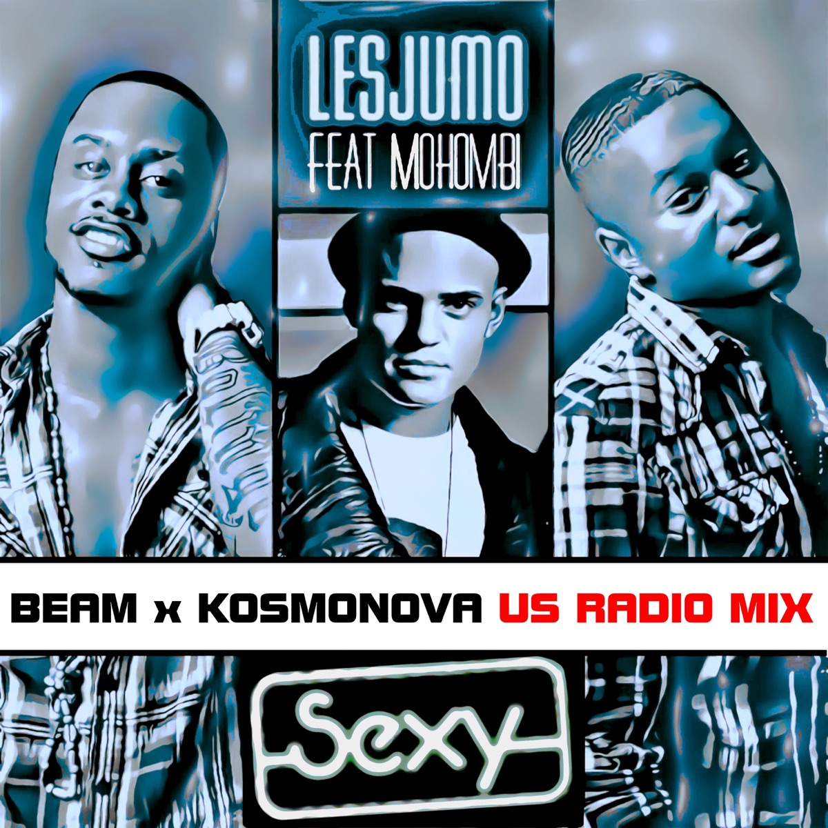 Sexy (feat. Mohombi) [Beam x Kosmonova US Radio Mix] - Single by Les Jumo album cover