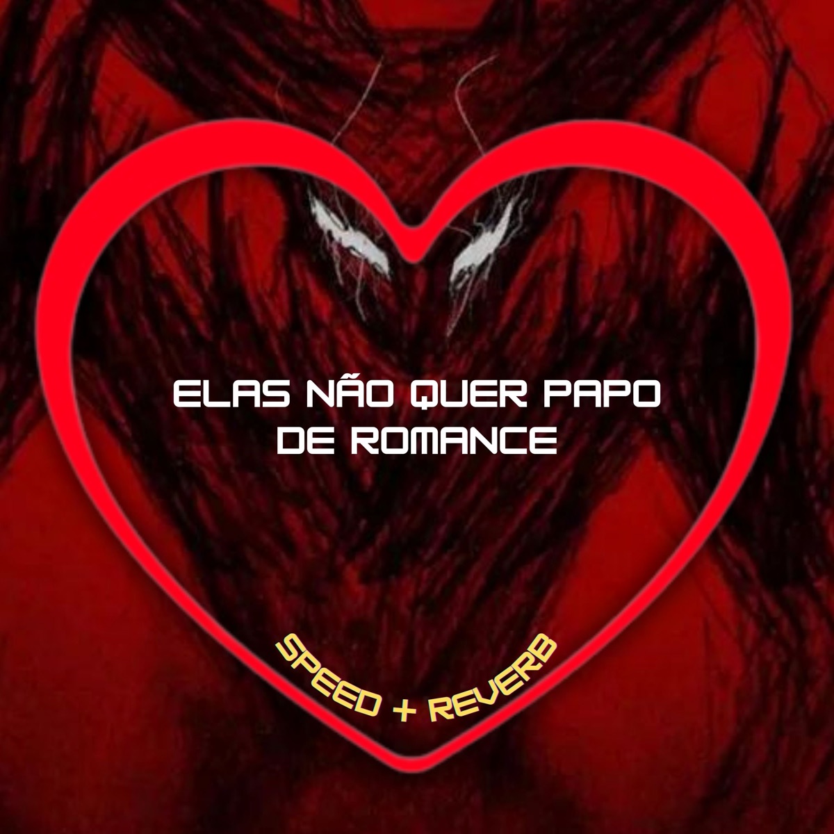 Elas Não Quer Papo de Romance (feat. Dj Will) [Speed + Reverb] - Single by Love Fluxos, DJ Menor, MC MN & DJ BRN album cover