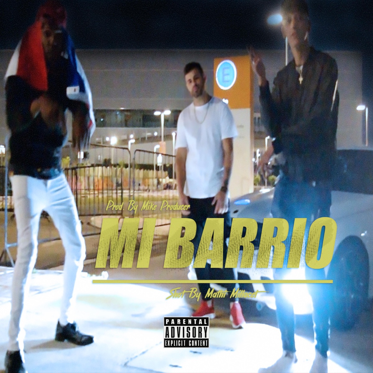 Mi Barrio (feat. Aney & Eme El 27) - Single by Mike Producer album cover