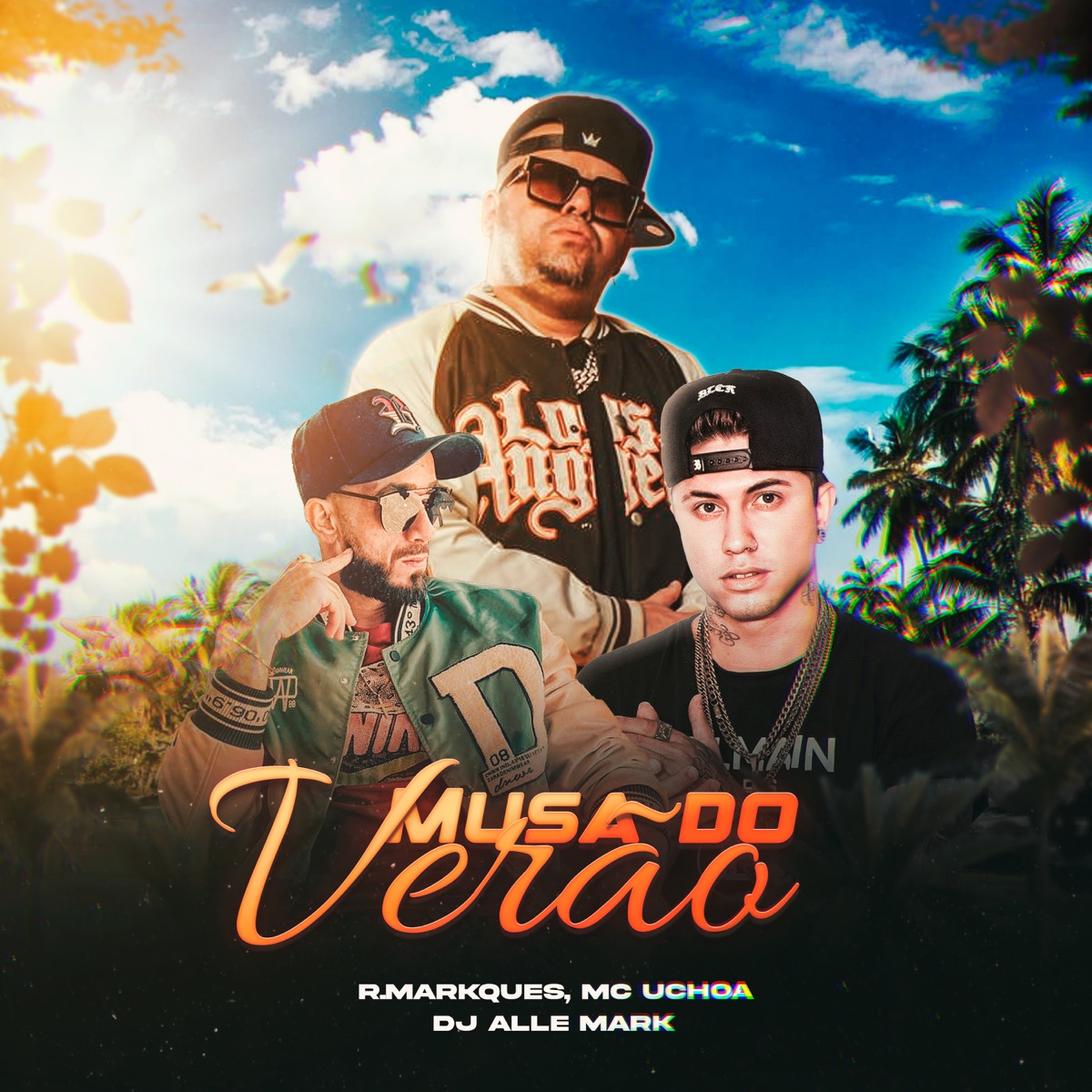 Musa do Verão - Single by RMarkques, Mc Uchoa & dj Alle Mark album cover