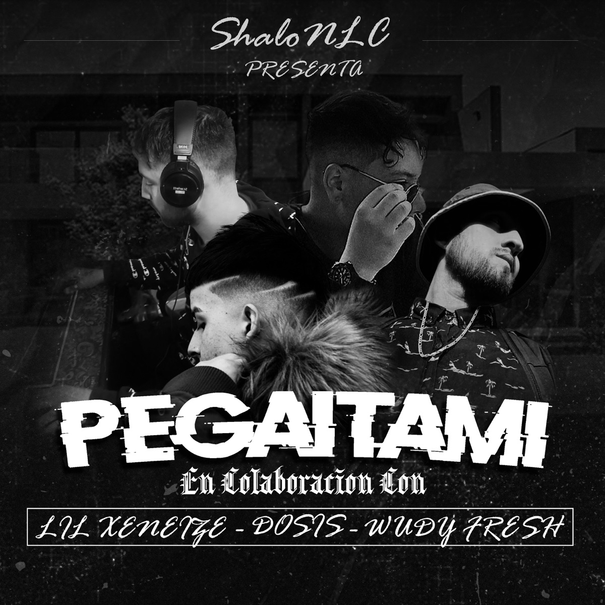 Pegaitami - Single by Lil Xeneize, Shalo NLC, Dosis & Wudy Fresh album cover