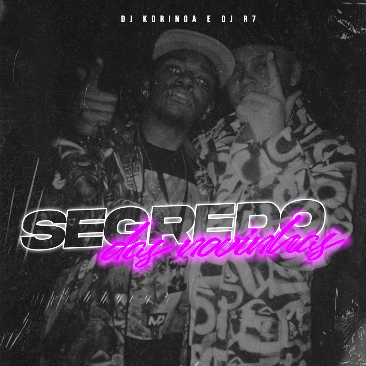 Segredo das Novinhas - Single by Dj Koringa & DJ R7 album cover