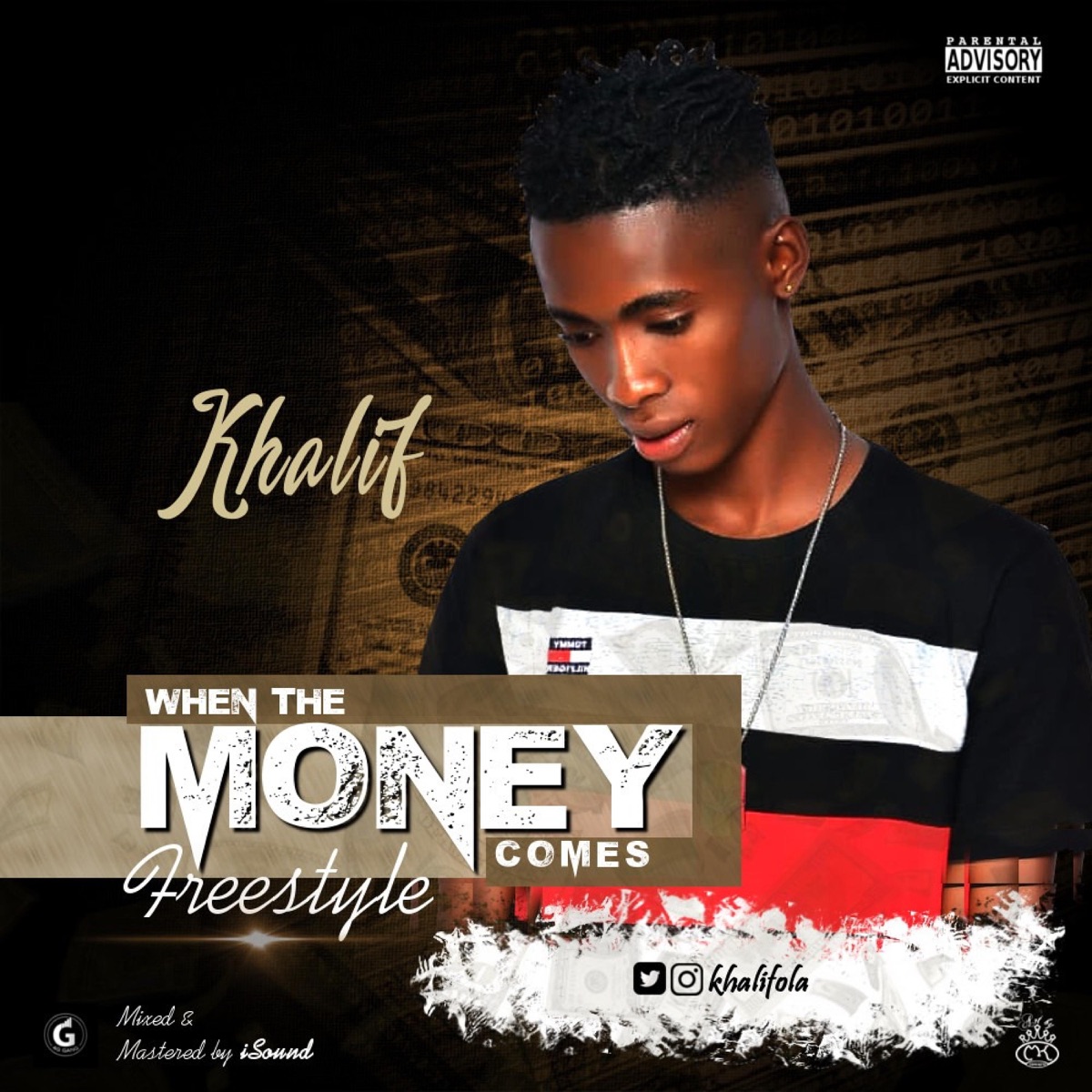 When the Money Comes (Freestyle) - Single by Khalif album cover