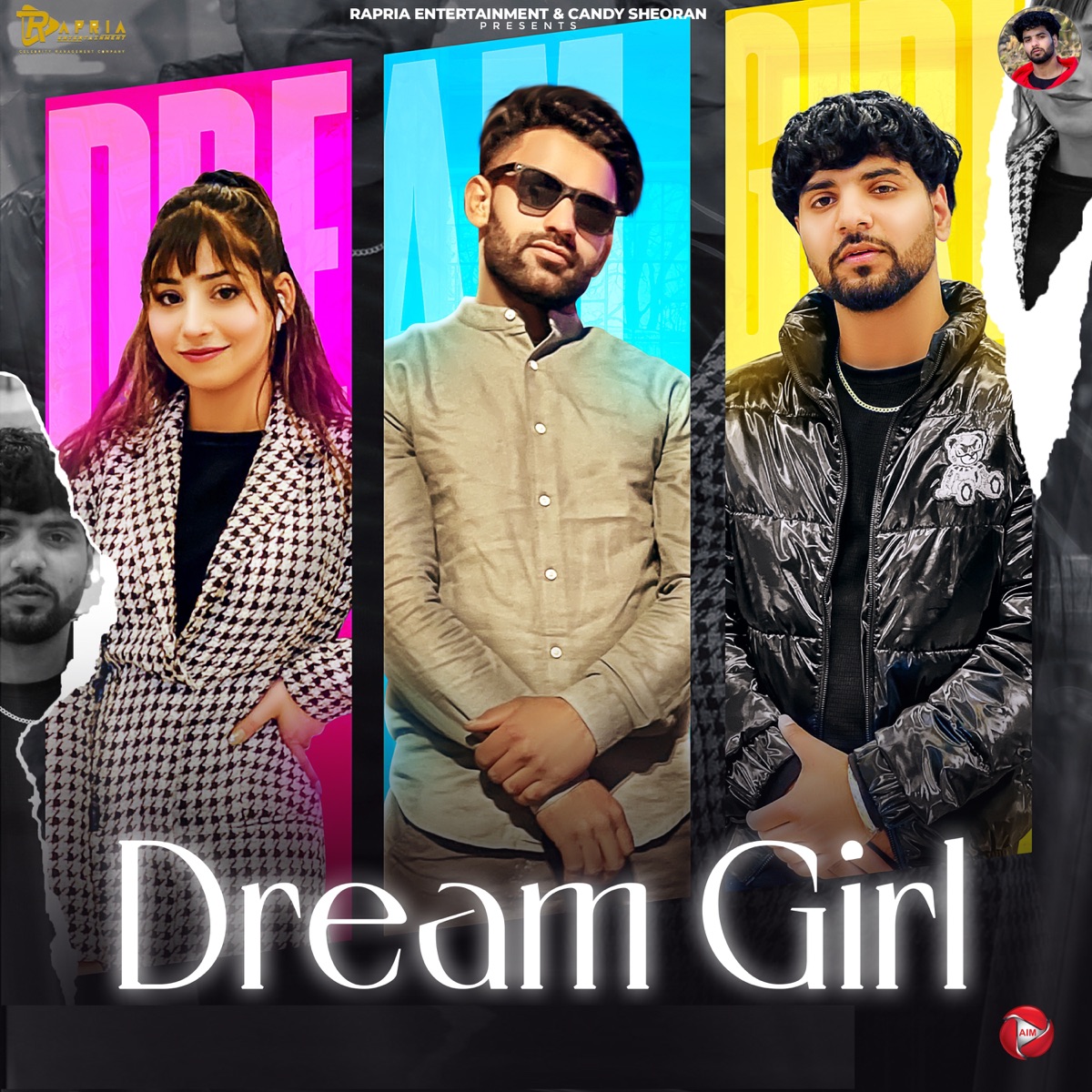 Dream Girl - Single by Candy Sheoran & Parveen Rai album cover