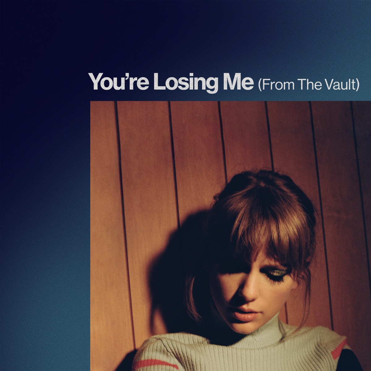 You're Losing Me (From The Vault) - Single by Taylor Swift album cover artwork
