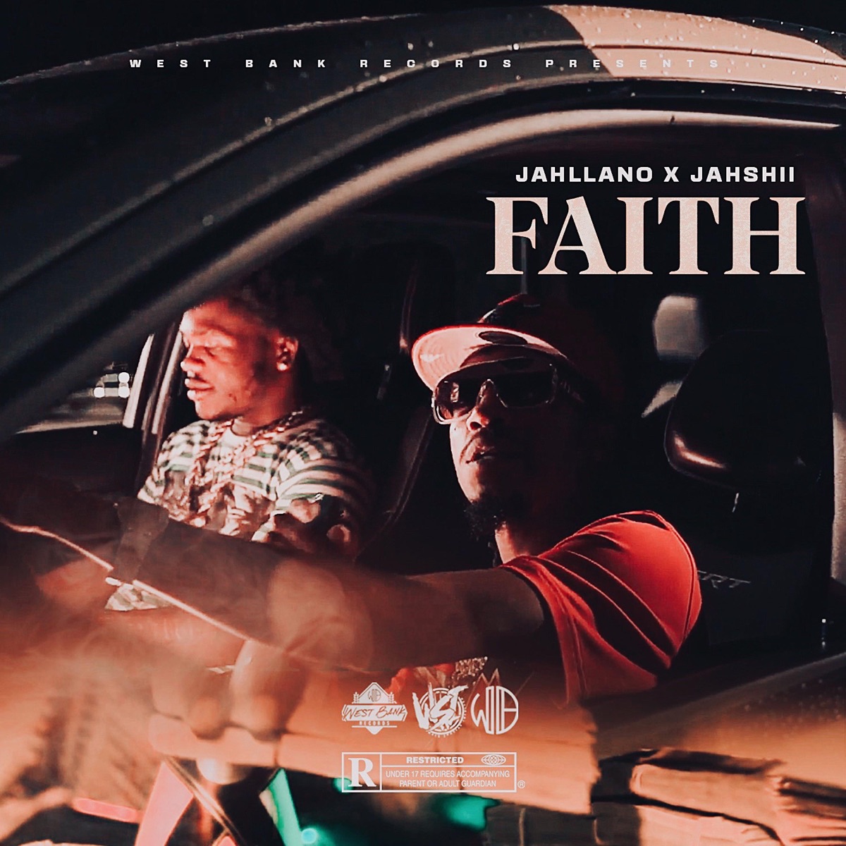 Faith (feat. Jahllano & Jahshii) - Single by West Bank Records album cover