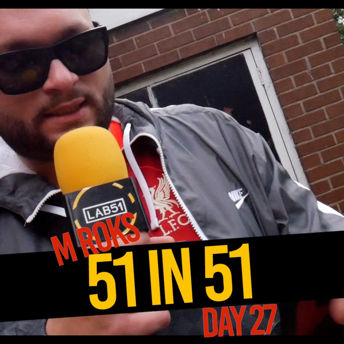 #51in51 Freestyle (Day27) [feat. M Roks] - Single by Lab51 album cover