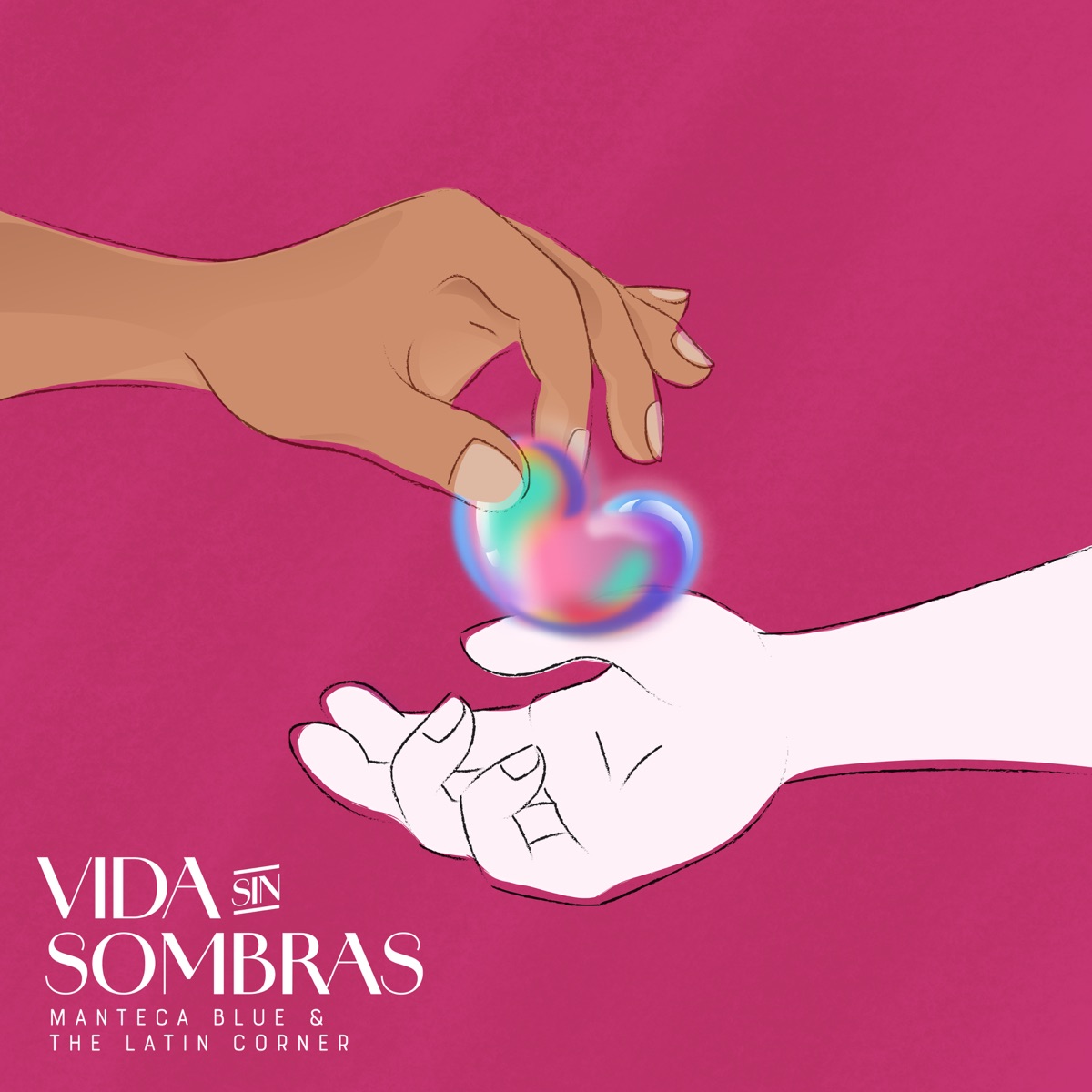 Vida Sin Sombras - Single by Manteca Blue & the Latin Corner album cover