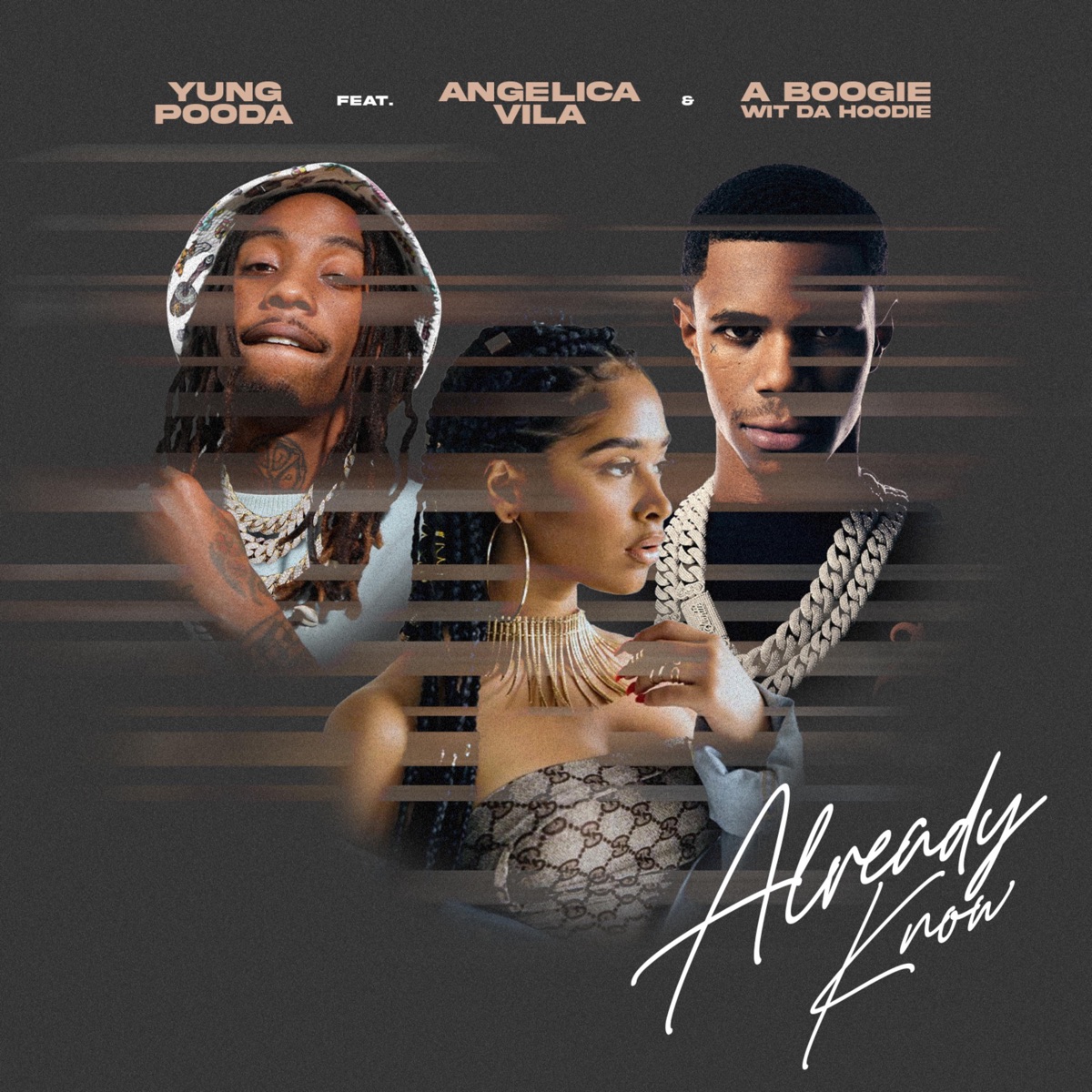 Already Know (feat. Angelica Vila & A Boogie wit da Hoodie) - Single by Yung Pooda album cover artwork