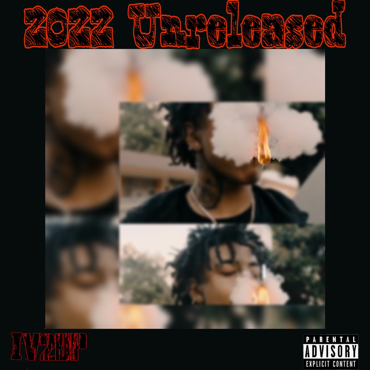 2022 Unreleased - EP by IV 2UP album cover
