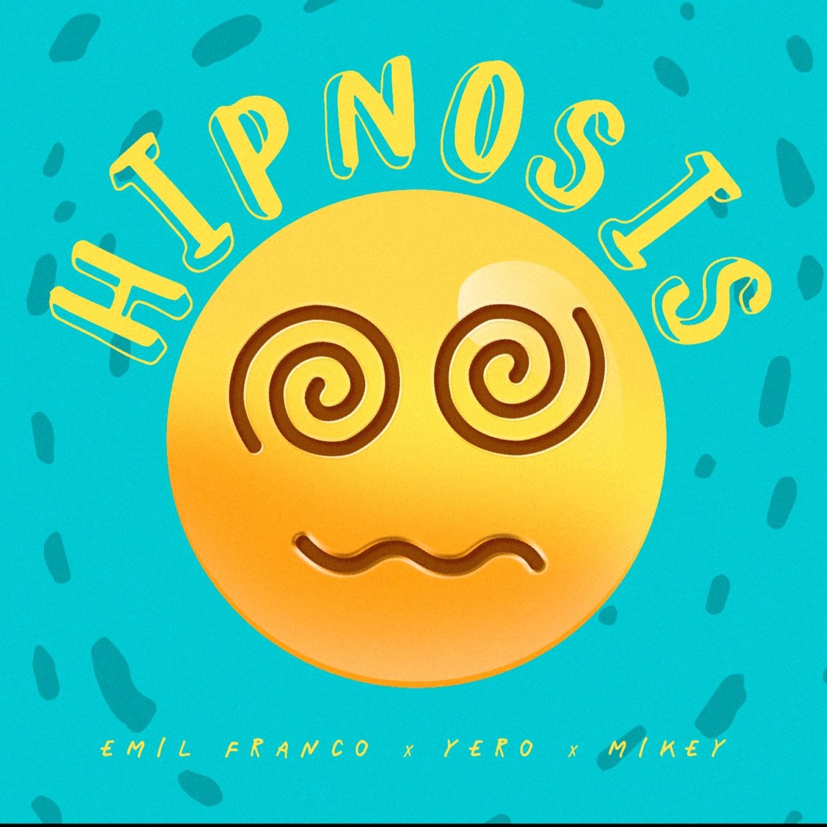 Hipnosis - Single by Emil Franco, Yero & Mikey album cover