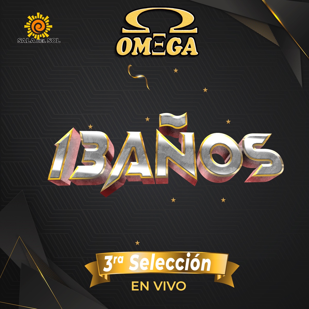 13 AÑOS - 3ra Selección (EN VIVO) by Omega album cover