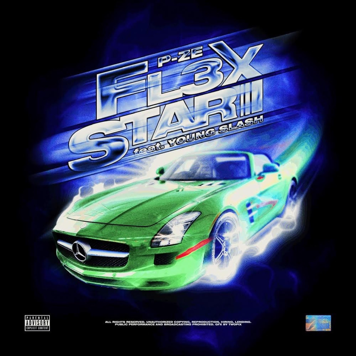 Flex Star (feat. Young Slash) - Single by P-ze album cover