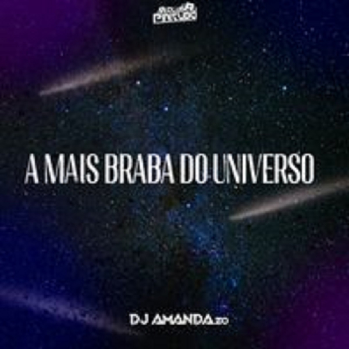 A MAIS BRABA DO UNIVERSO - EP by Club Pirituba album cover