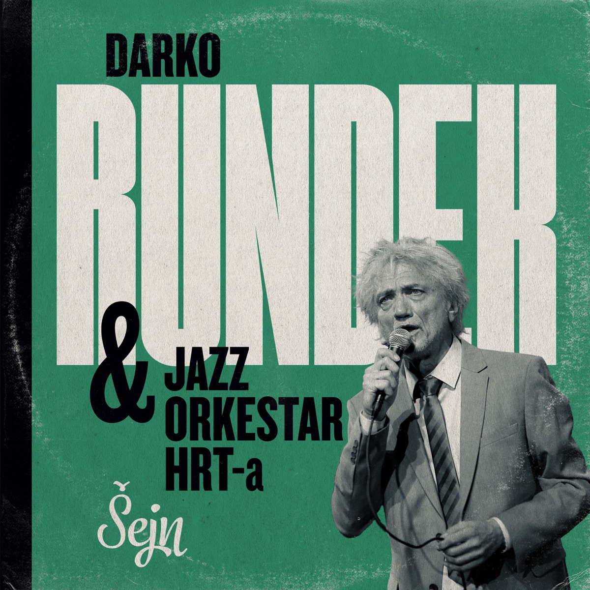 Šejn - Single by Darko Rundek & Jazz Orkestar Hrt-A album cover