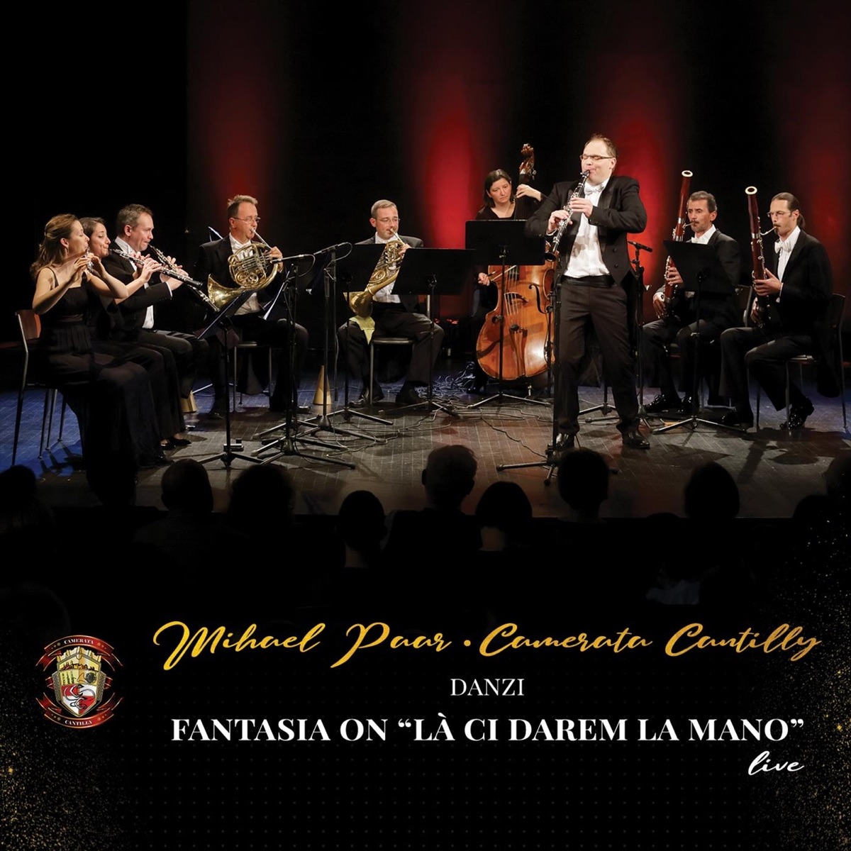 Fantasia on "Là ci darem la mano" (From Mozart’s Don Giovanni) [Shortened Version] [Arr. Paar for Clarinet and Harmonie] [Live in Kutina 2019] [Live] - Single by Camerata Cantilly & Mihael Paar album cover
