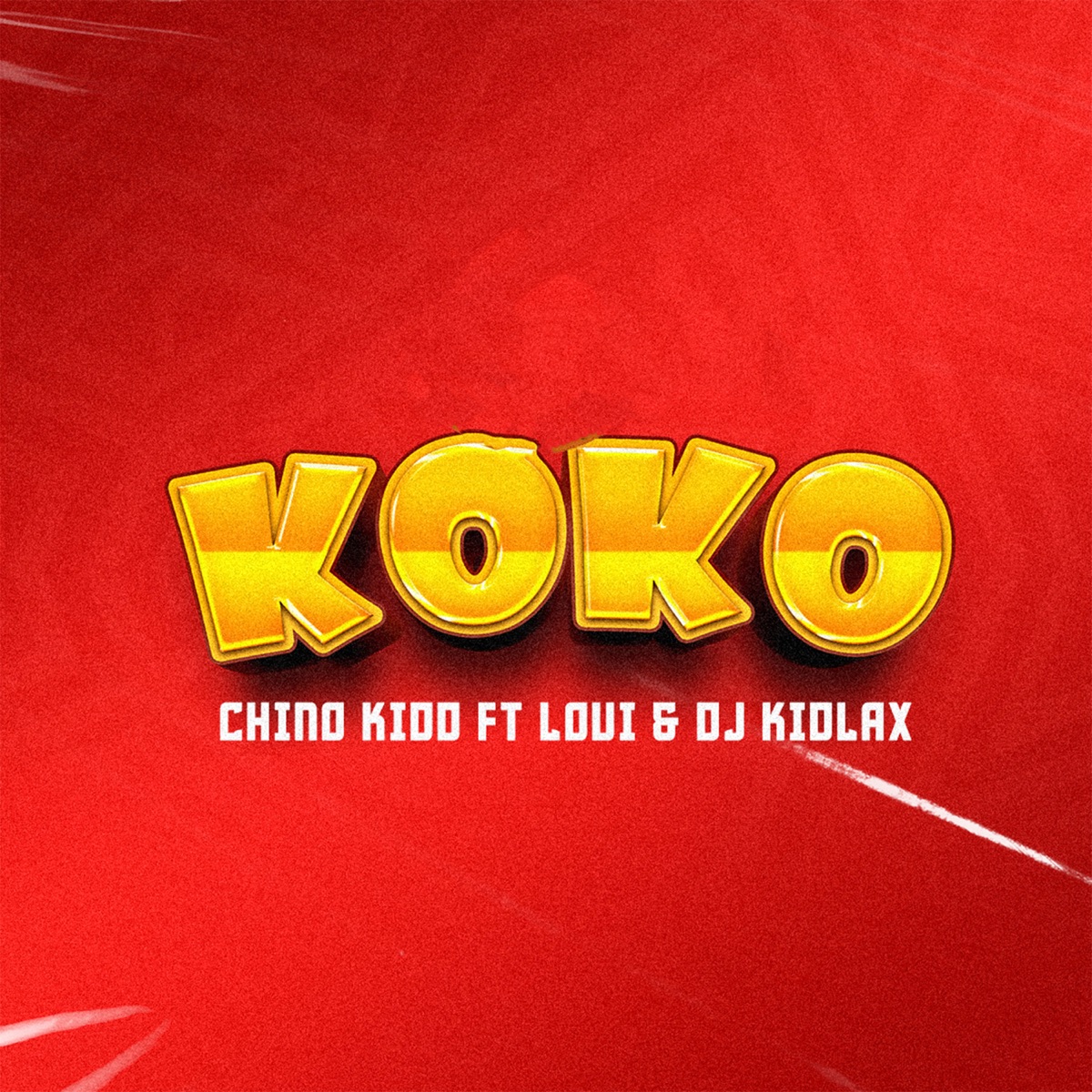 Koko (feat. Loui & Dj Kidlax) - Single by Chino Kidd album cover