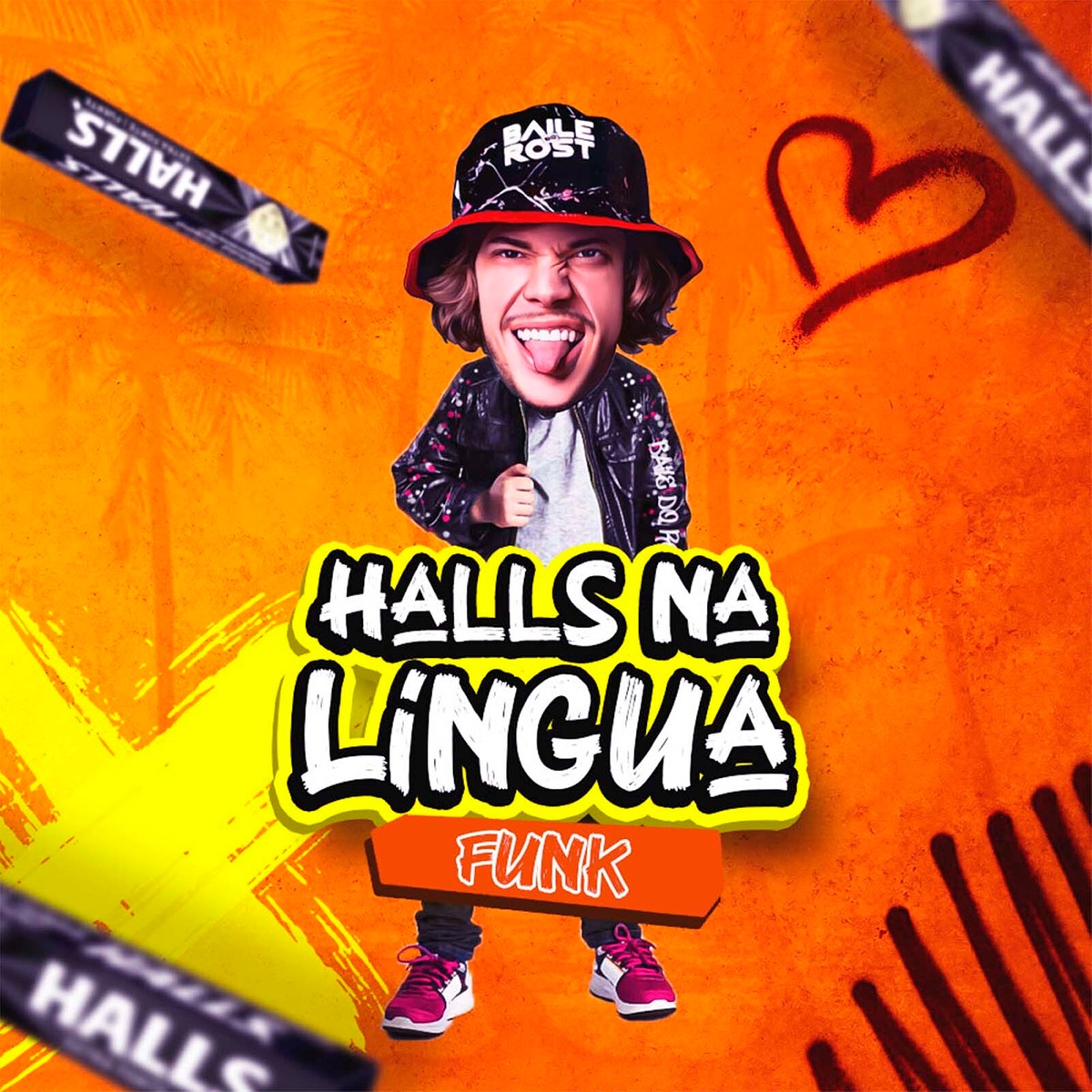 Halls Na Língua (Funk) - Single by DjRost album cover
