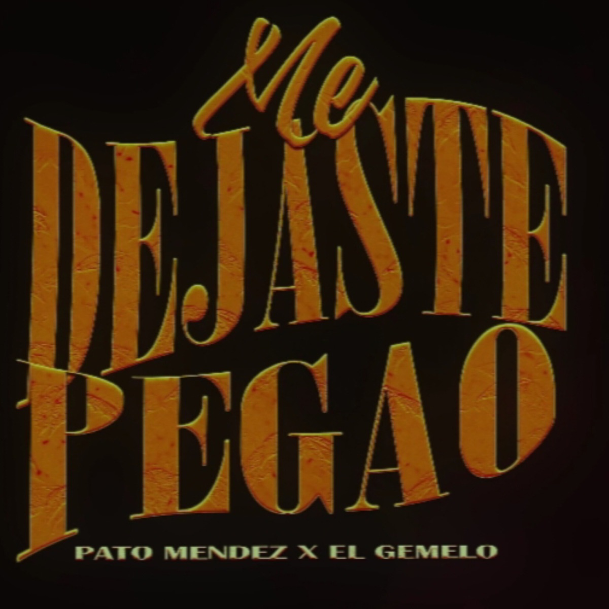 Me Dejaste Pegao (feat. El Gemelo) - Single by pato mendez album cover