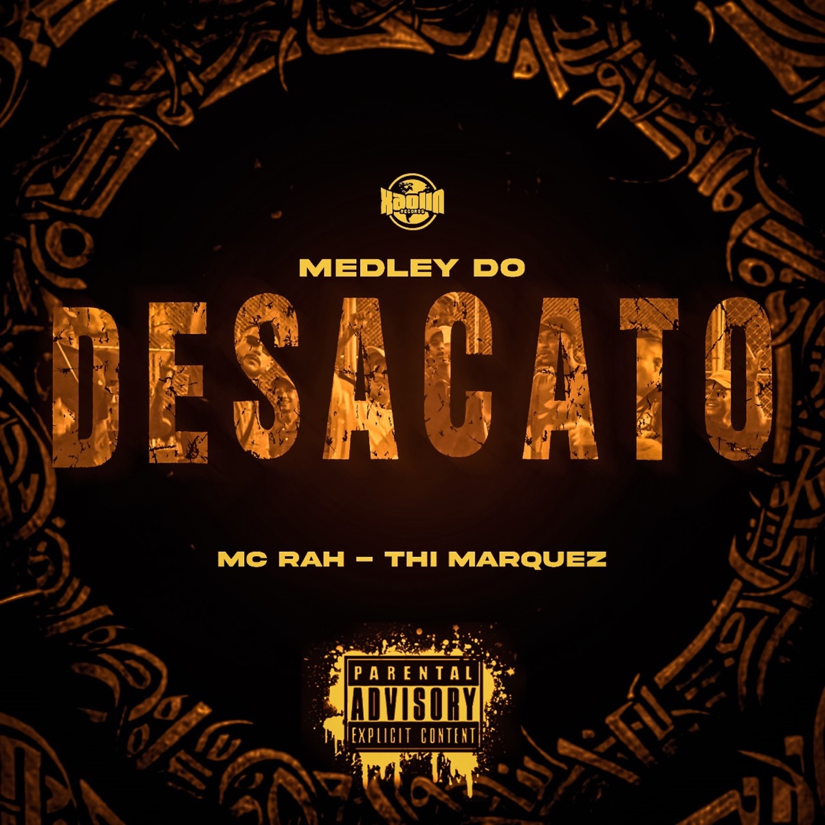 Medley do Desacato - Single by MC Rah & DJ Thi Marquez album cover