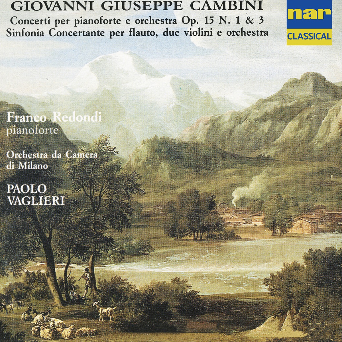 Cambini: Concerti per pianoforte e orchestra & Sinfonia concertante per flauto, due violini e orchestra by Paolo Vaglieri & Orchestra da Camera di Milano album cover