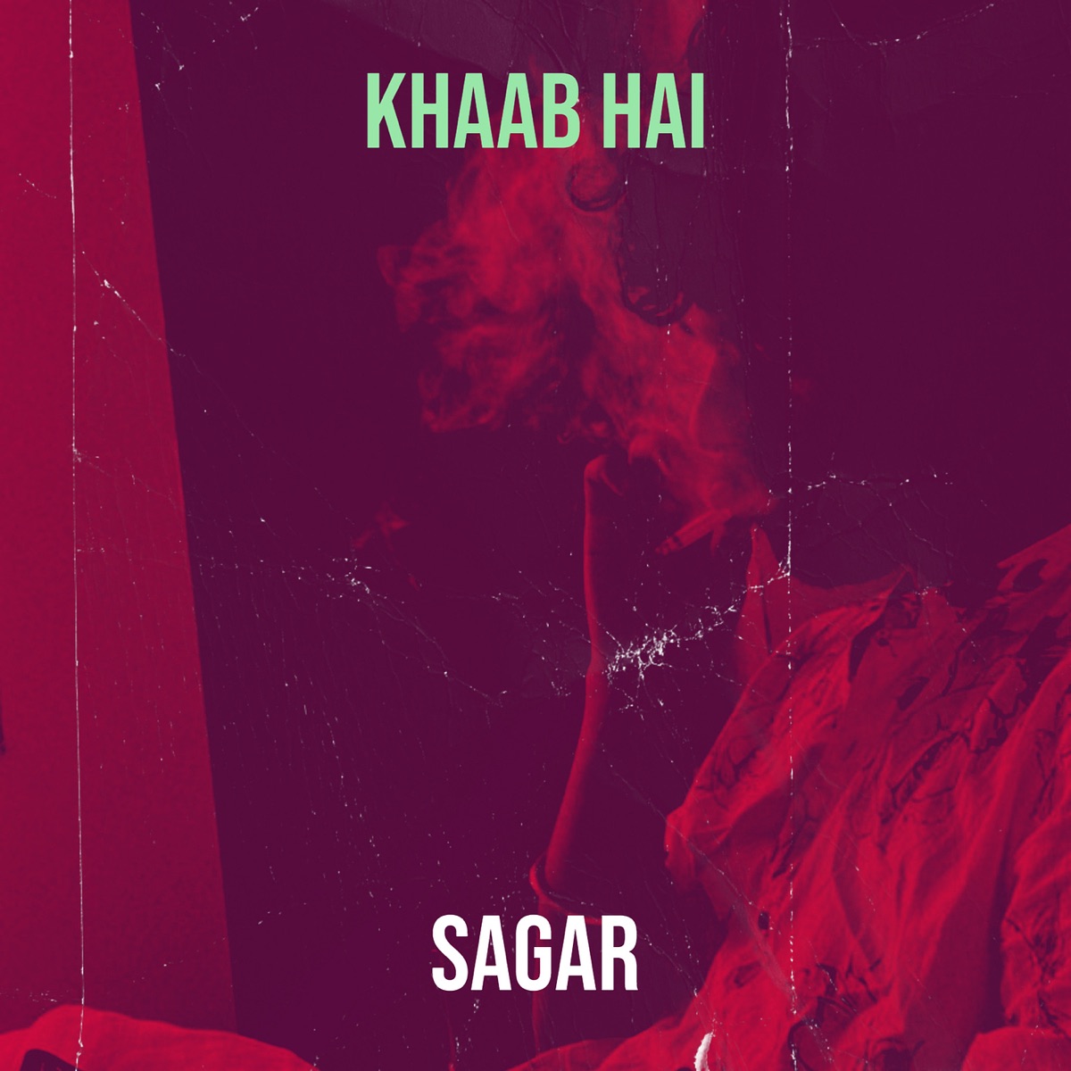 Khaab Hai - Single by Sagar album cover