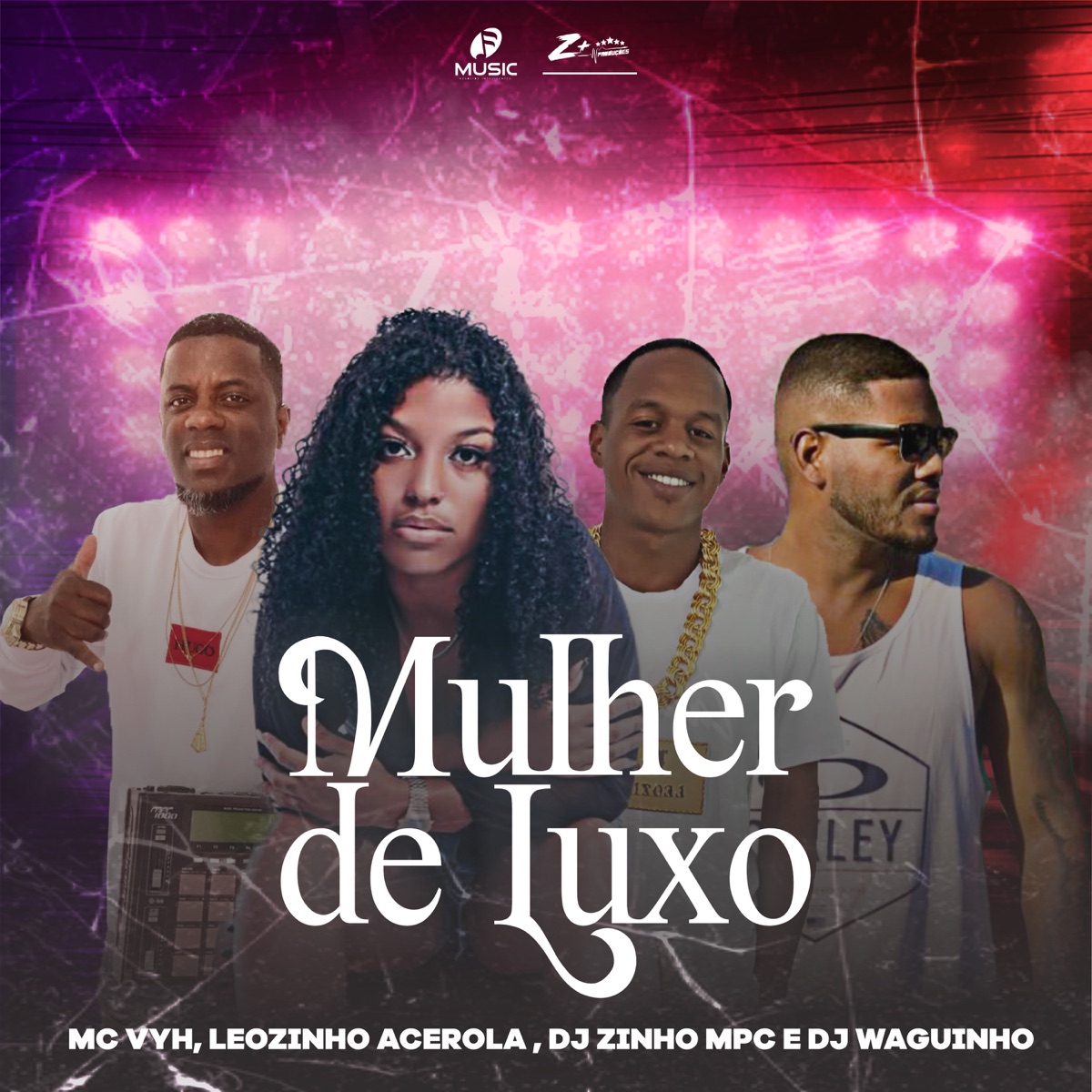 Mulher de Luxo - Single by MC VYH, Dj Zinho Mpc, DjWaguinho & Leozinho Acerola album cover