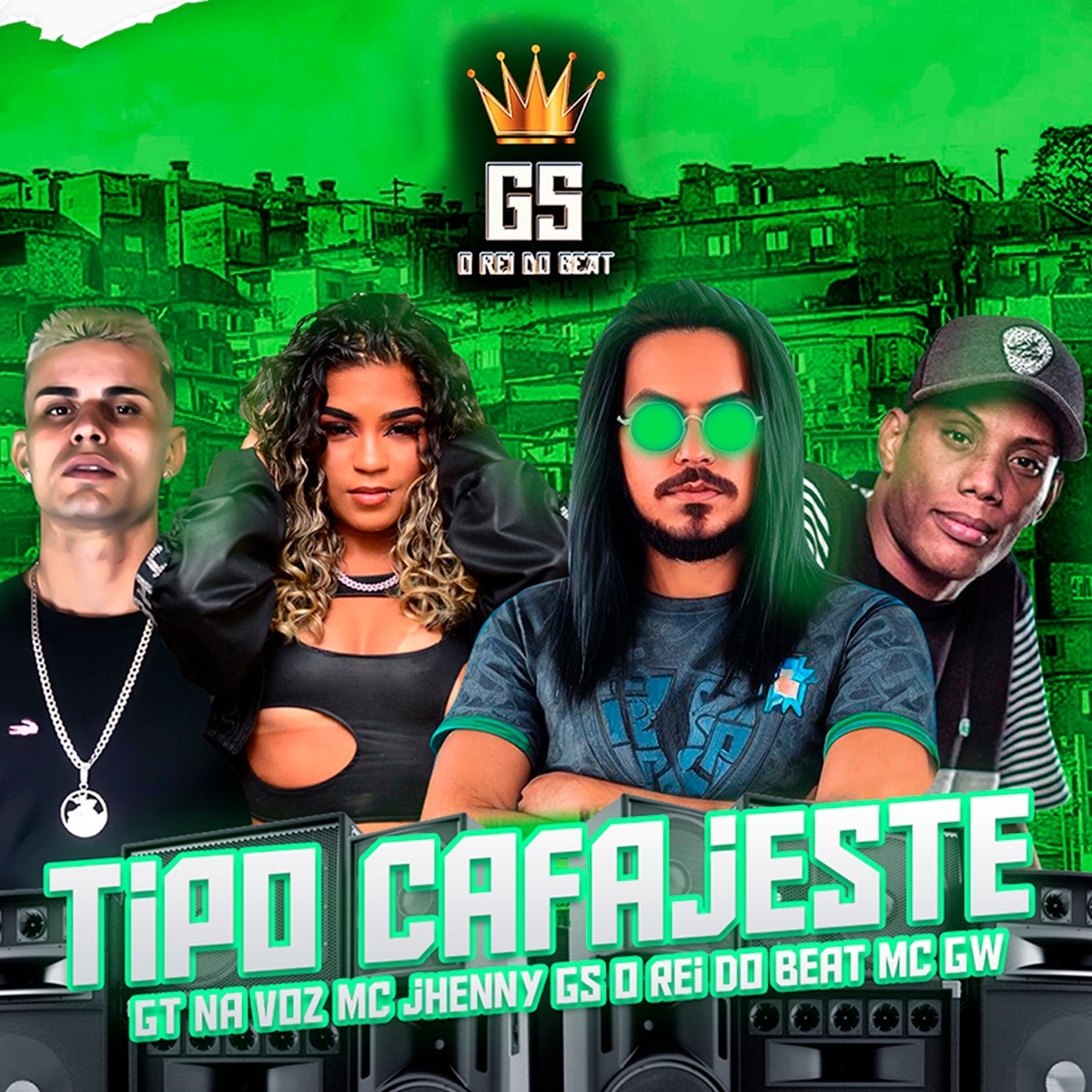 Tipo Cafajeste (feat. mc jhenny & MC GW) - Single by GS O Rei do Beat & GT na Voz album cover