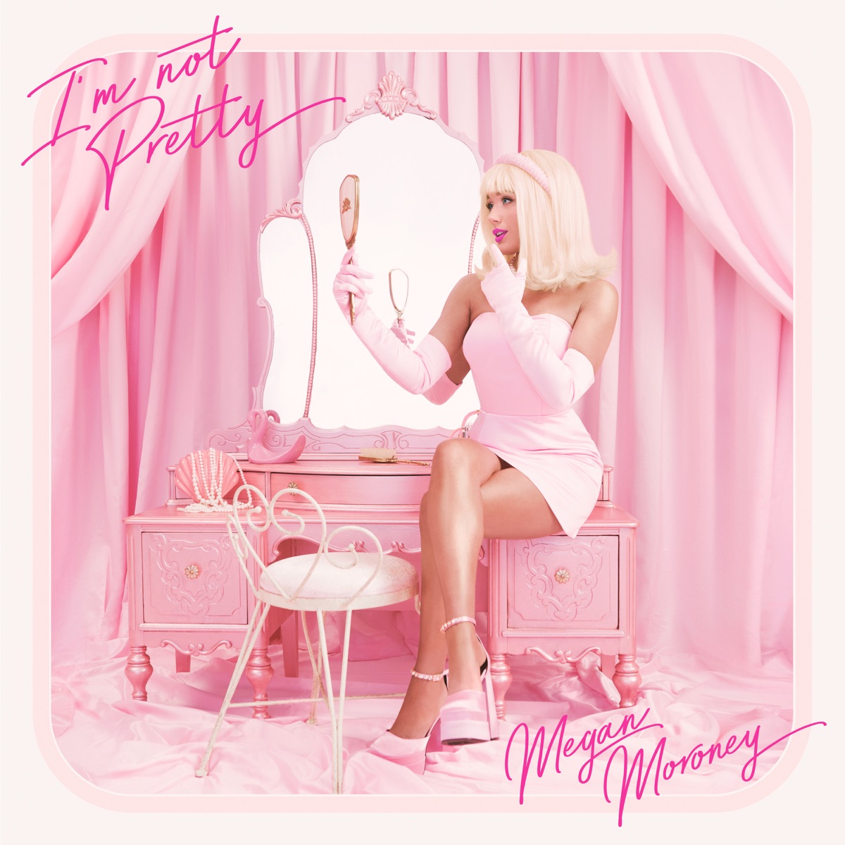 I'm Not Pretty - Single by Megan Moroney album cover artwork