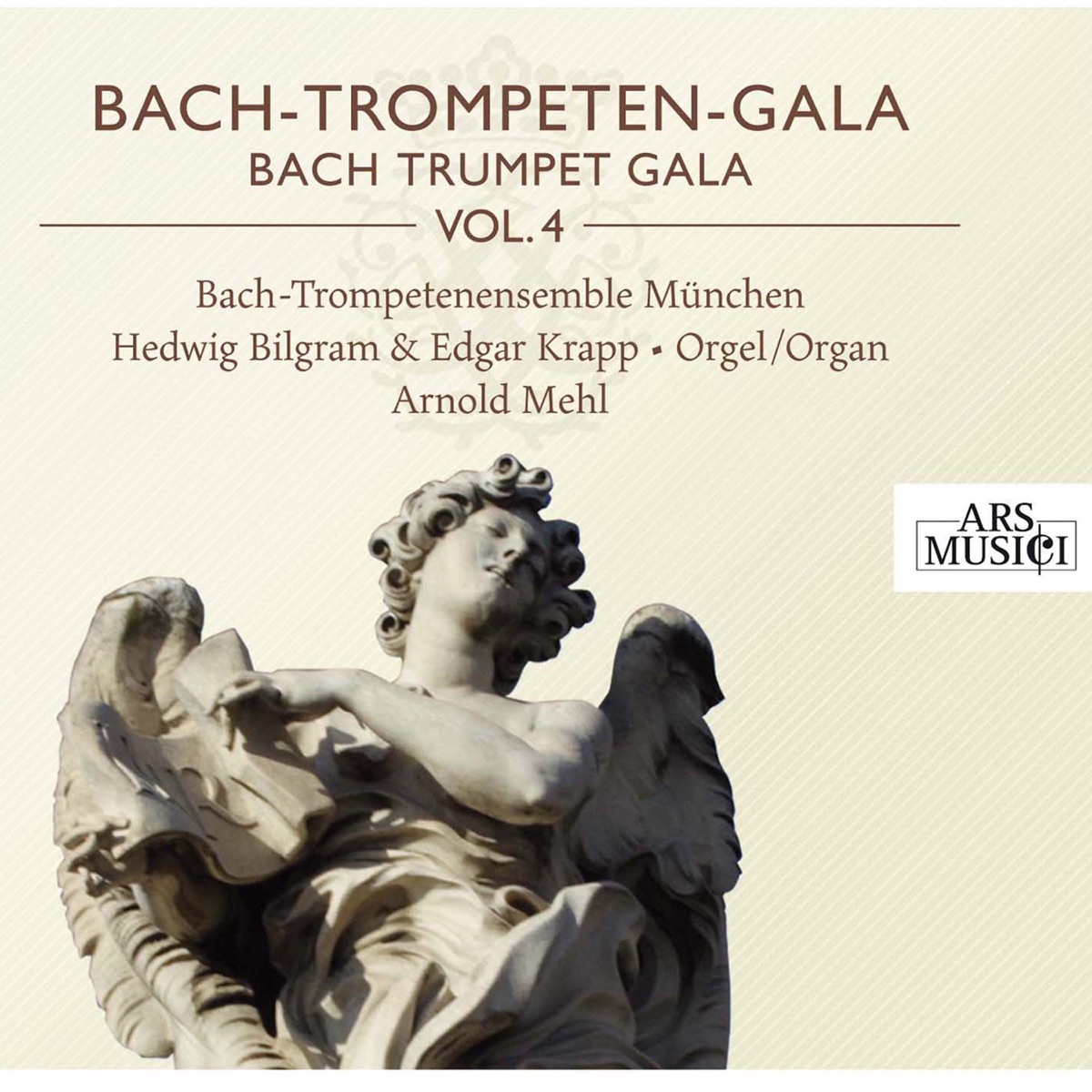 Bach-Trompeten-Gala, Vol. 4 by Bach-Trompetenensemble München, Edgar Krapp & Hedwig Bilgram album cover