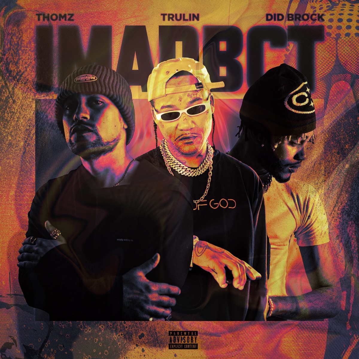 IMADBCT (feat. Trulin & Did Brock) - Single by THOMZ album cover