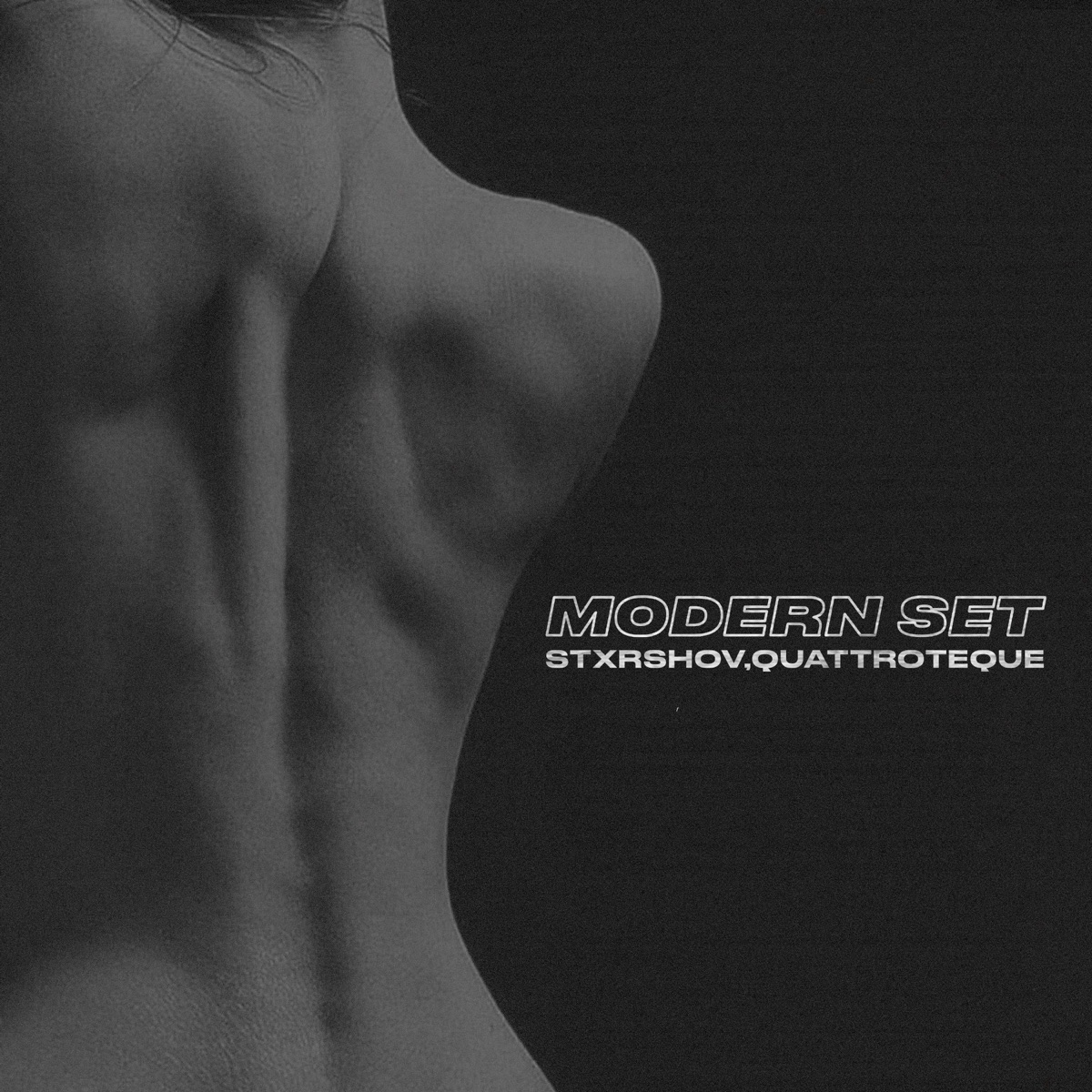 Modern Set - Single by STXRSHOV & QUATTROTEQUE album cover