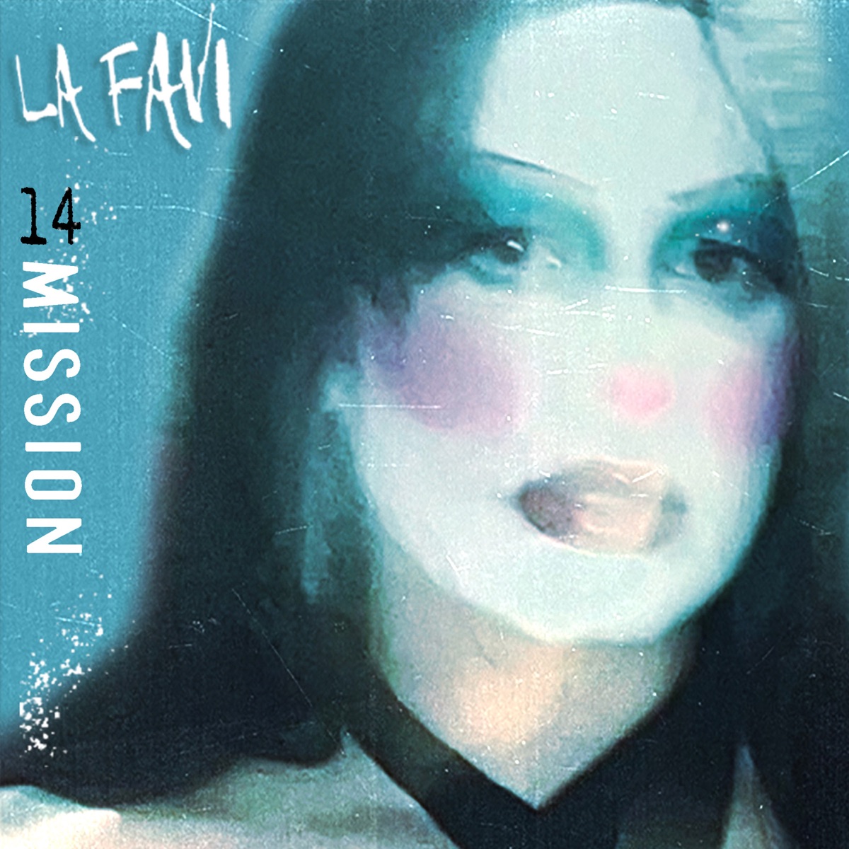 14 Mission - EP by La Favi & Yawns album cover
