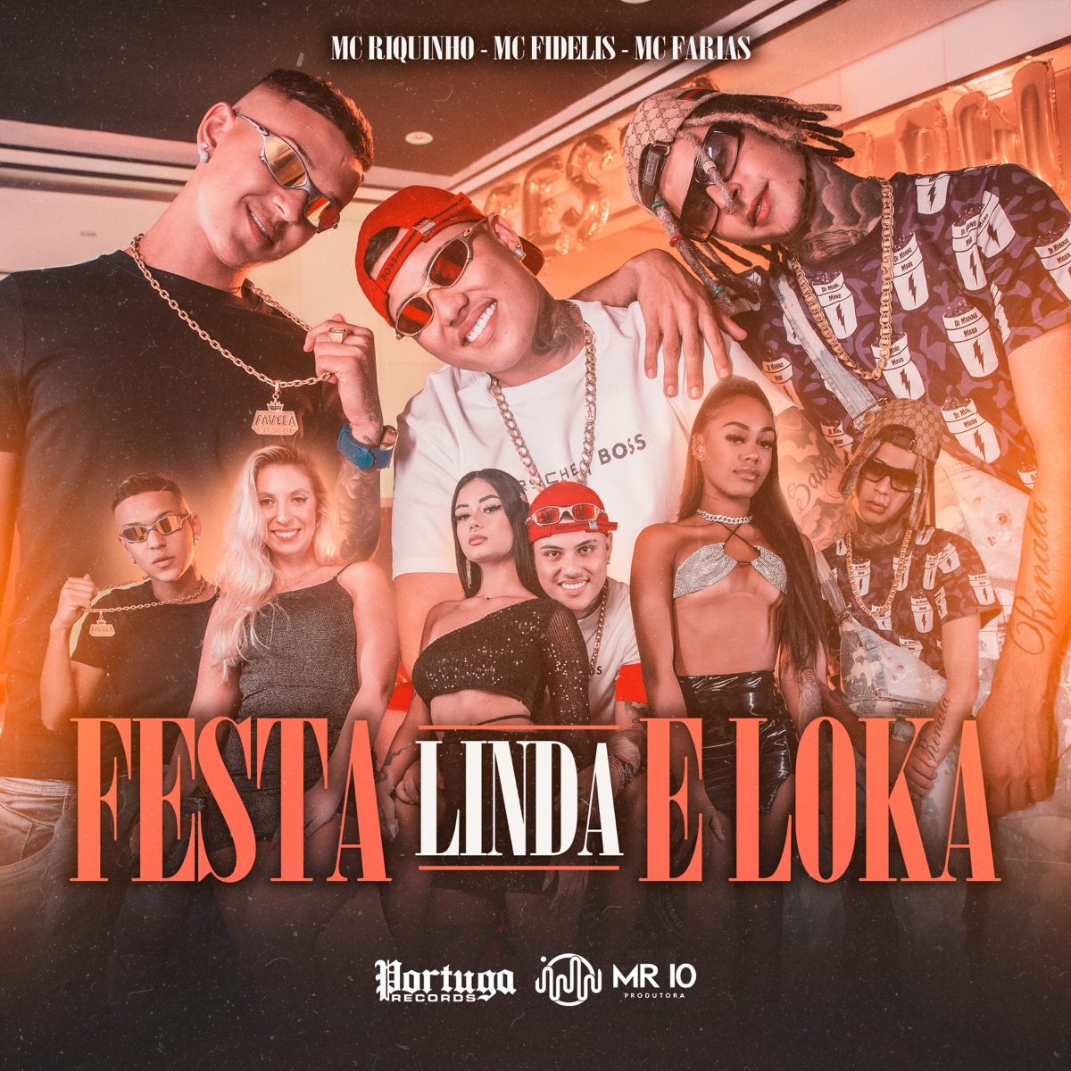 Festa Linda e Loka - Single by Mc Riquinho, Mc Fidelis & Mc Farias album cover